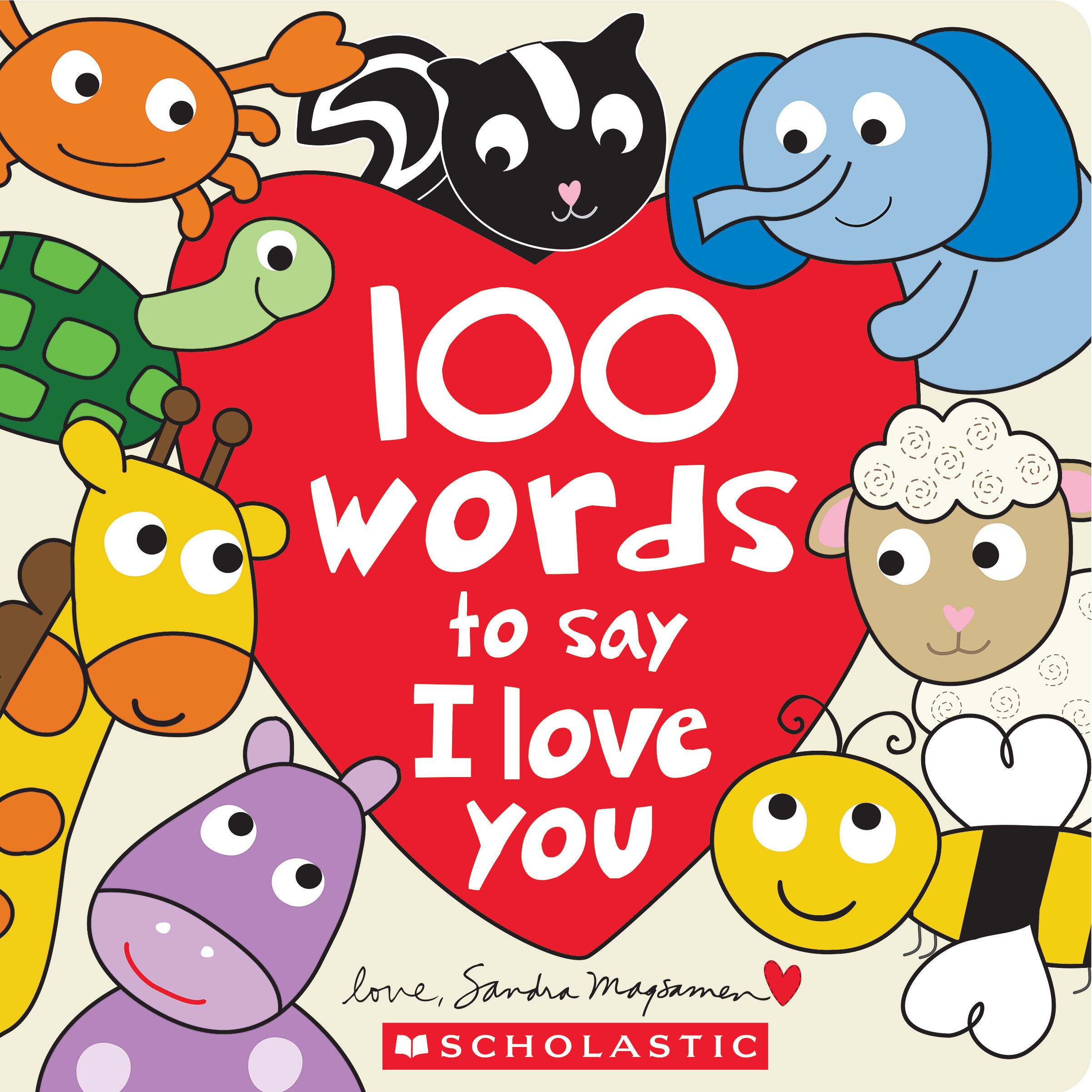 '100 Words to Say I LoveYou' New Book from Author Sandra Magsamen