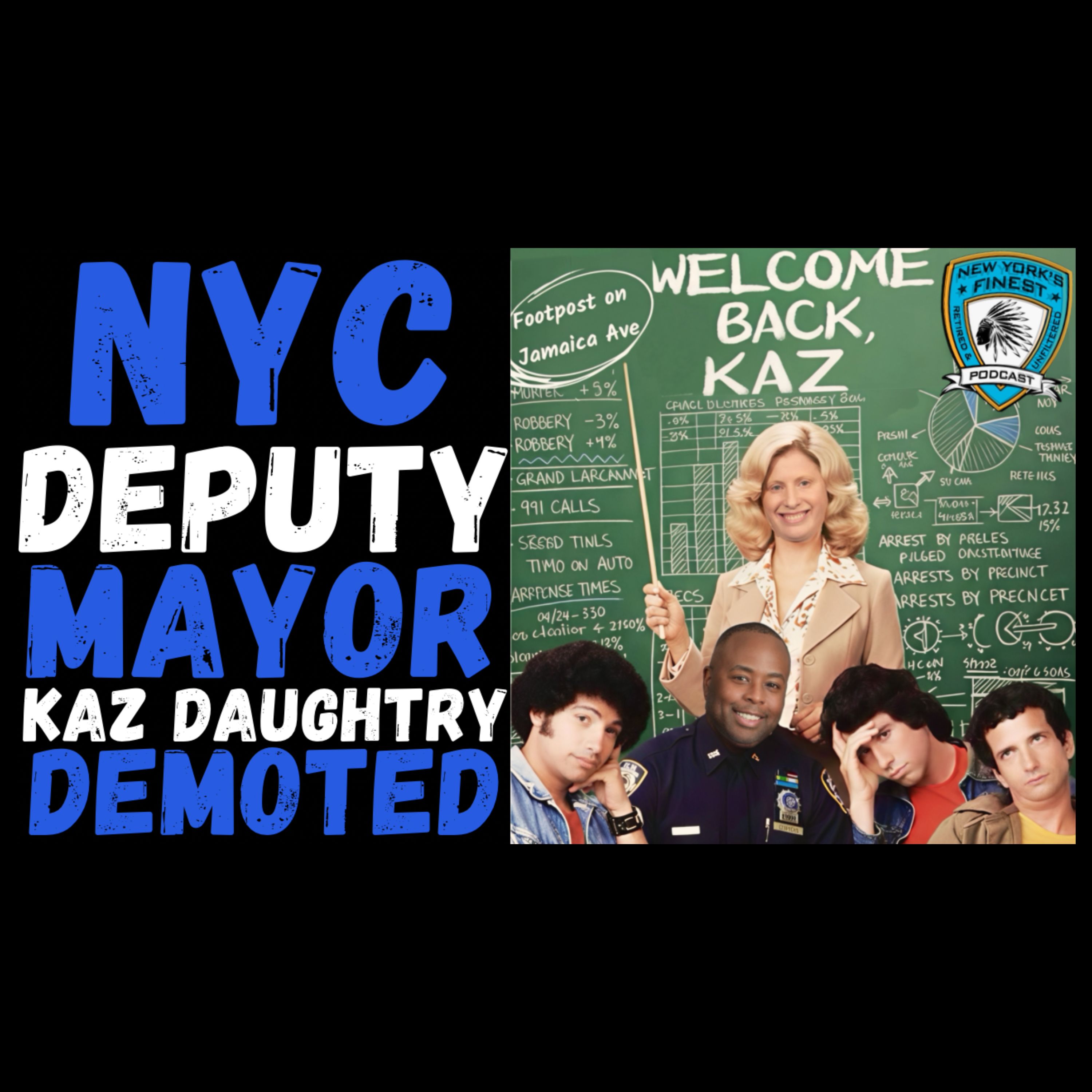 NYC Deputy Mayor Kaz Daughtry Demoted To NYPD Detective ? episode artwork