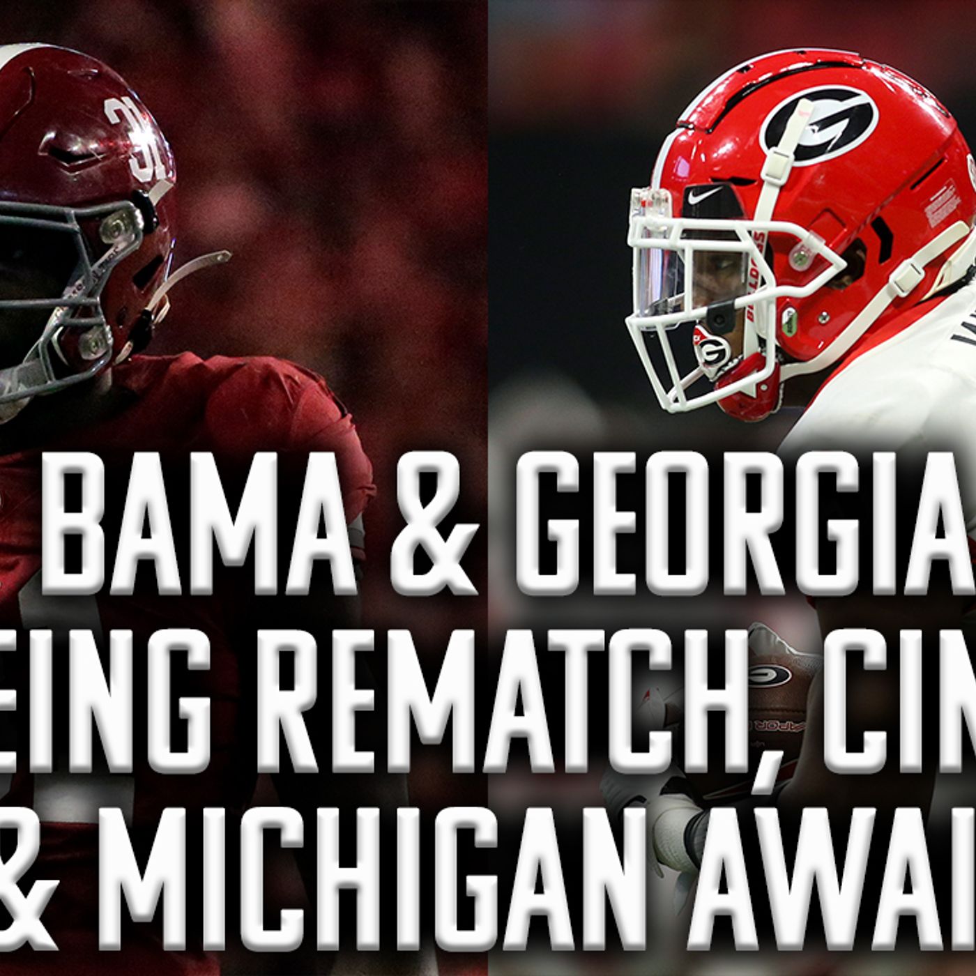 The SEC in the CFP | Alabama and Georgia Attempt to Setup Rematch in Indy