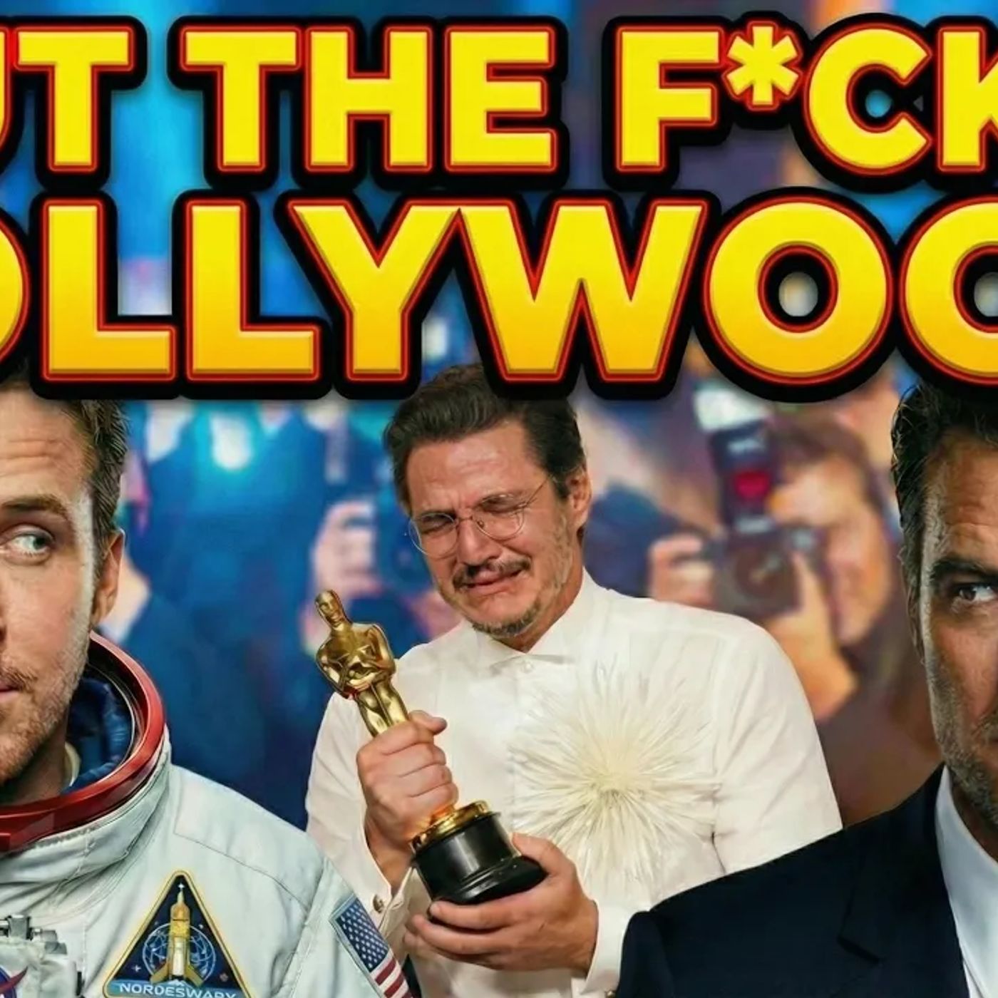 Shut the F*ck Up, Hollywood. America Has Spoken.