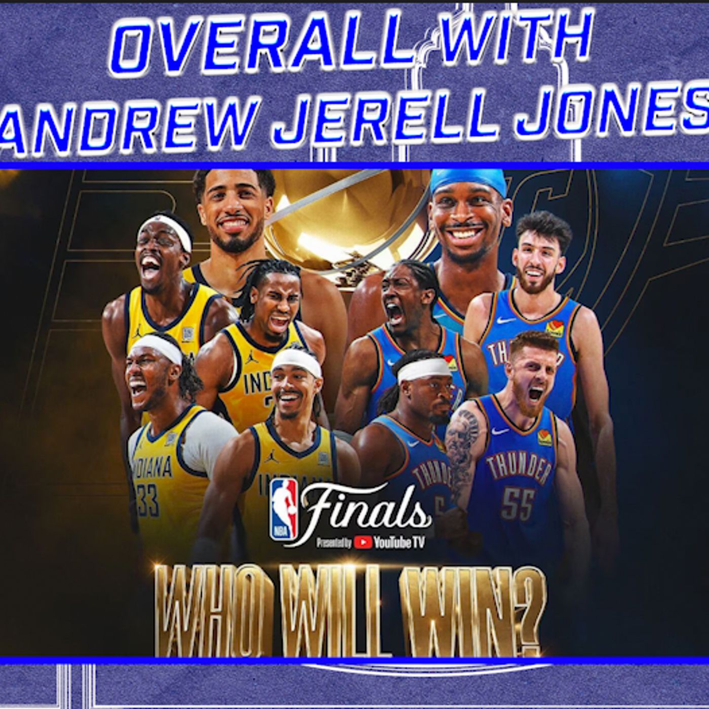 OVERALL with Andrew Jerell Jones