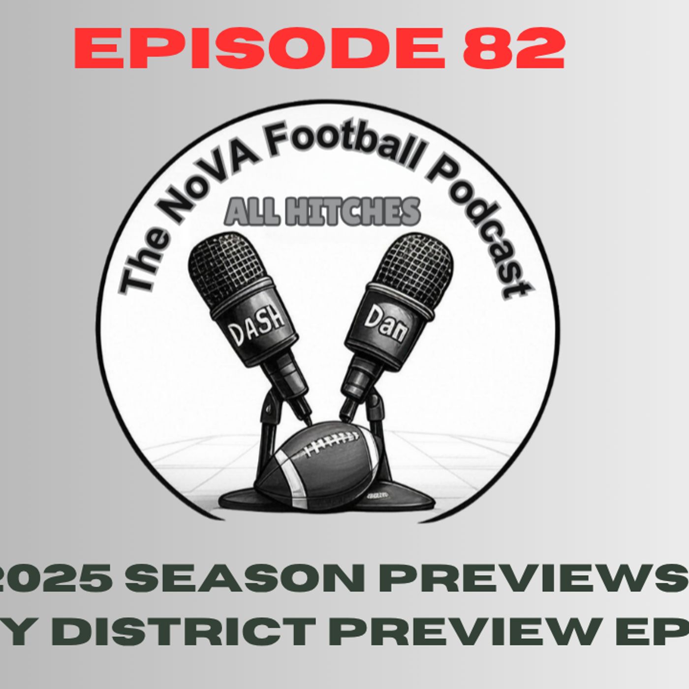 2025 Season Previews - Liberty District Preview [EP82] - All Hitches: The Nova Football Podcast