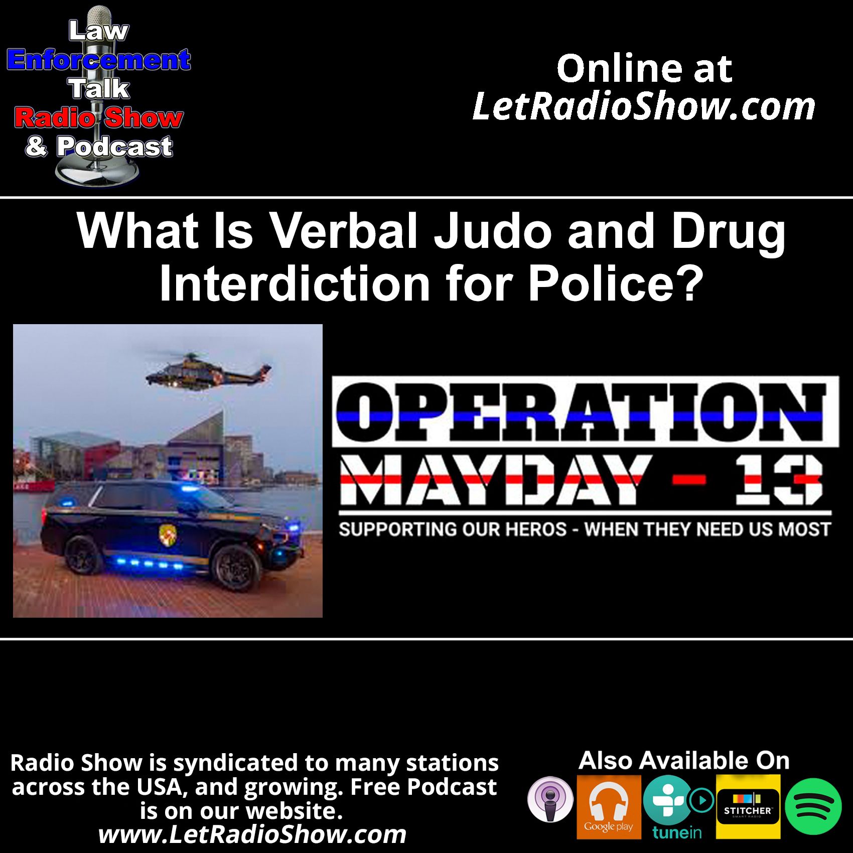 What Is Verbal Judo and Drug Interdiction for Police?