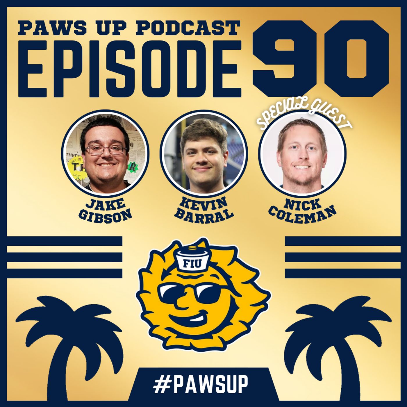 Episode 90 - Nick Coleman Goes On The Offense For FIU Football