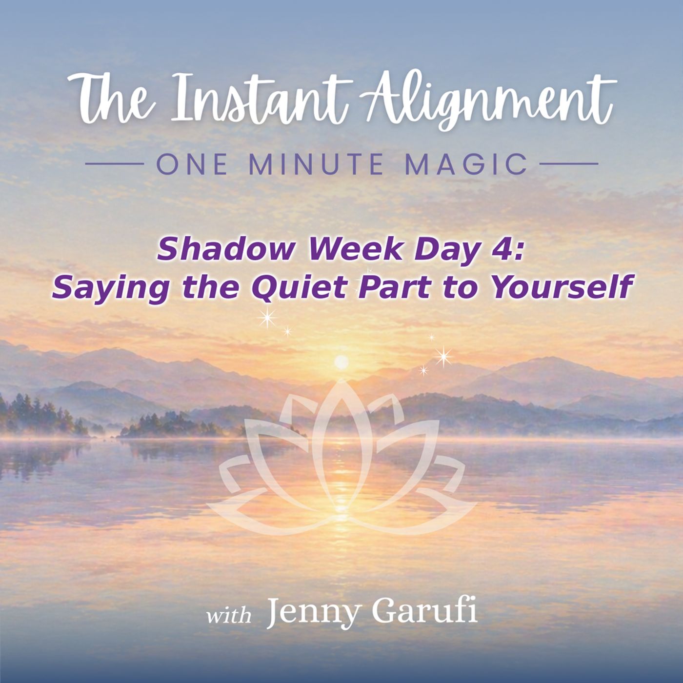 1-Minute Self-Honesty Meditation — Shadow Week Day 4: Finish "If I'm Being Honest"
