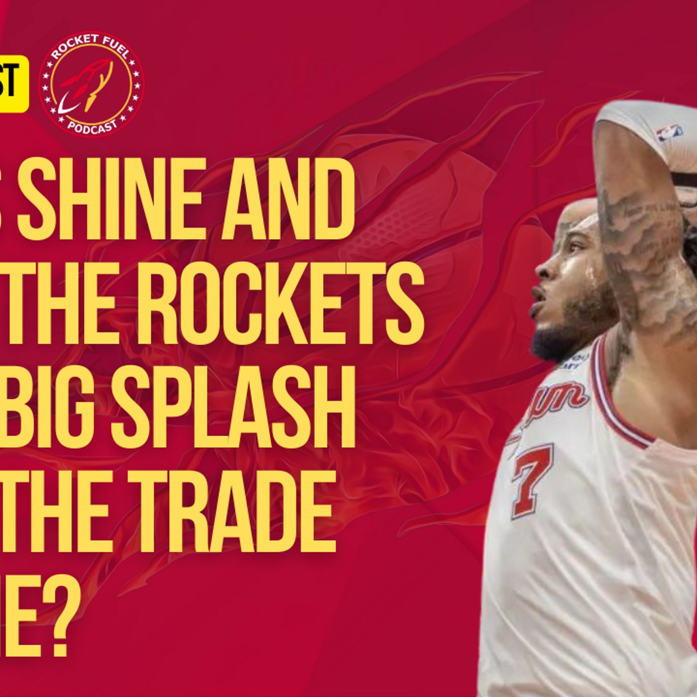 Rocket Fuel - A Houston Rockets Show