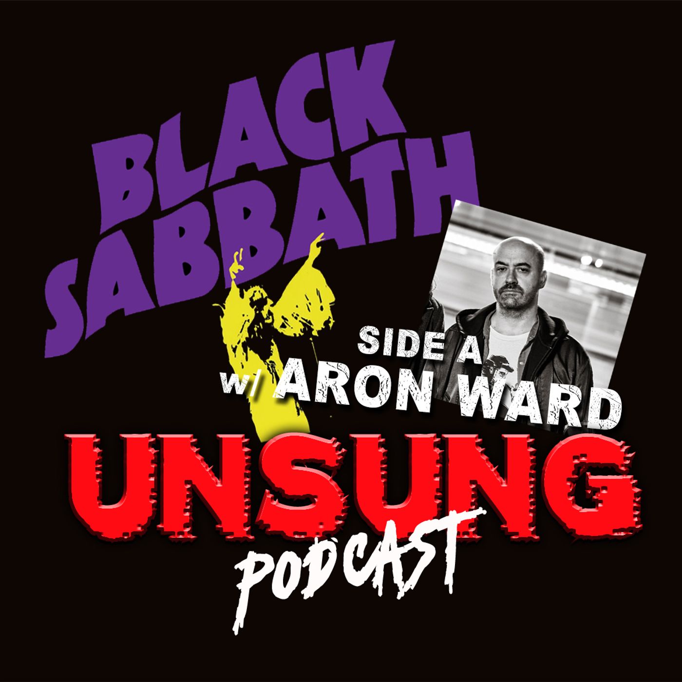 Talking Black Sabbath with Aron Ward (Side A) - 347