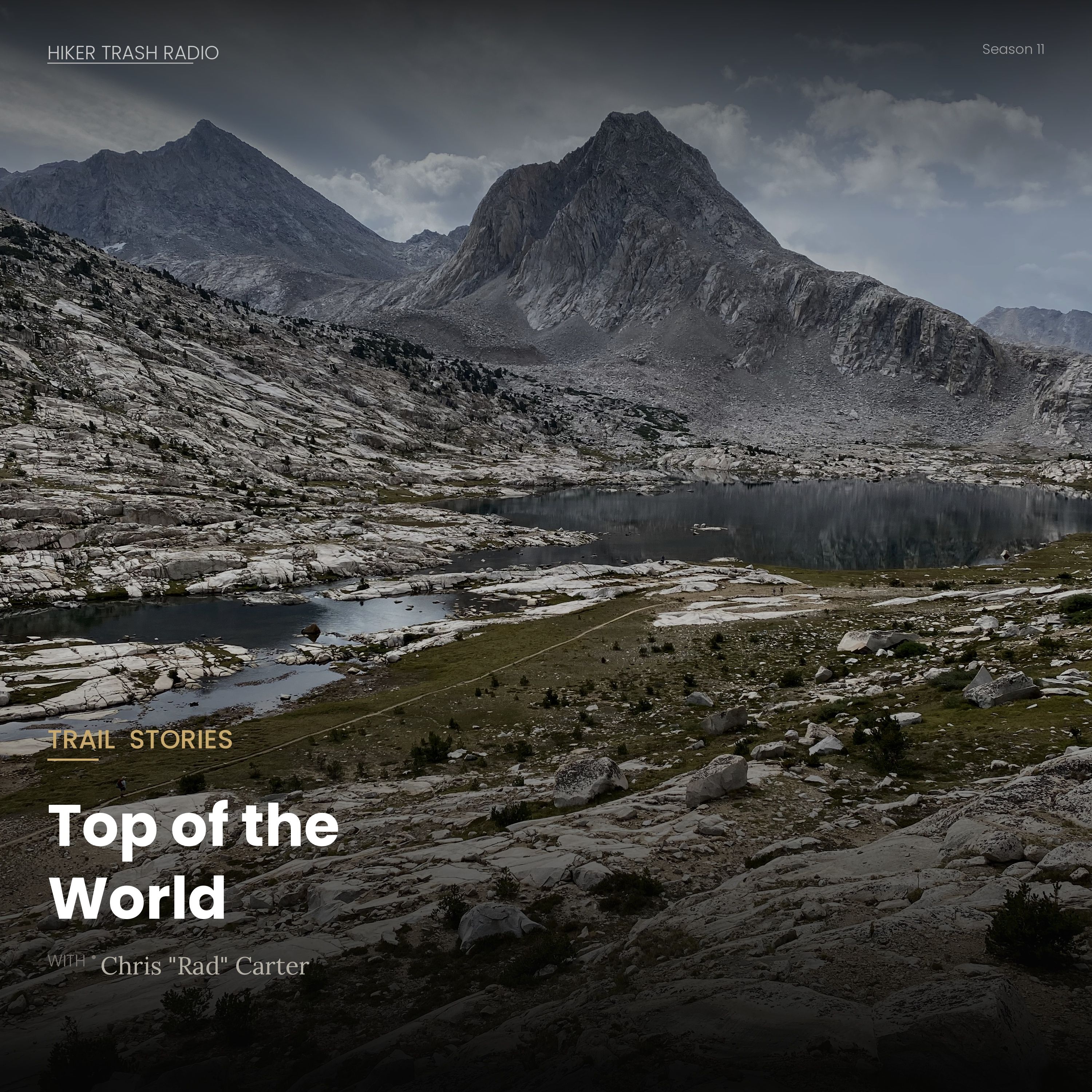 Trail Stories - Top of the World with Chris "Rad" Carter episode artwork