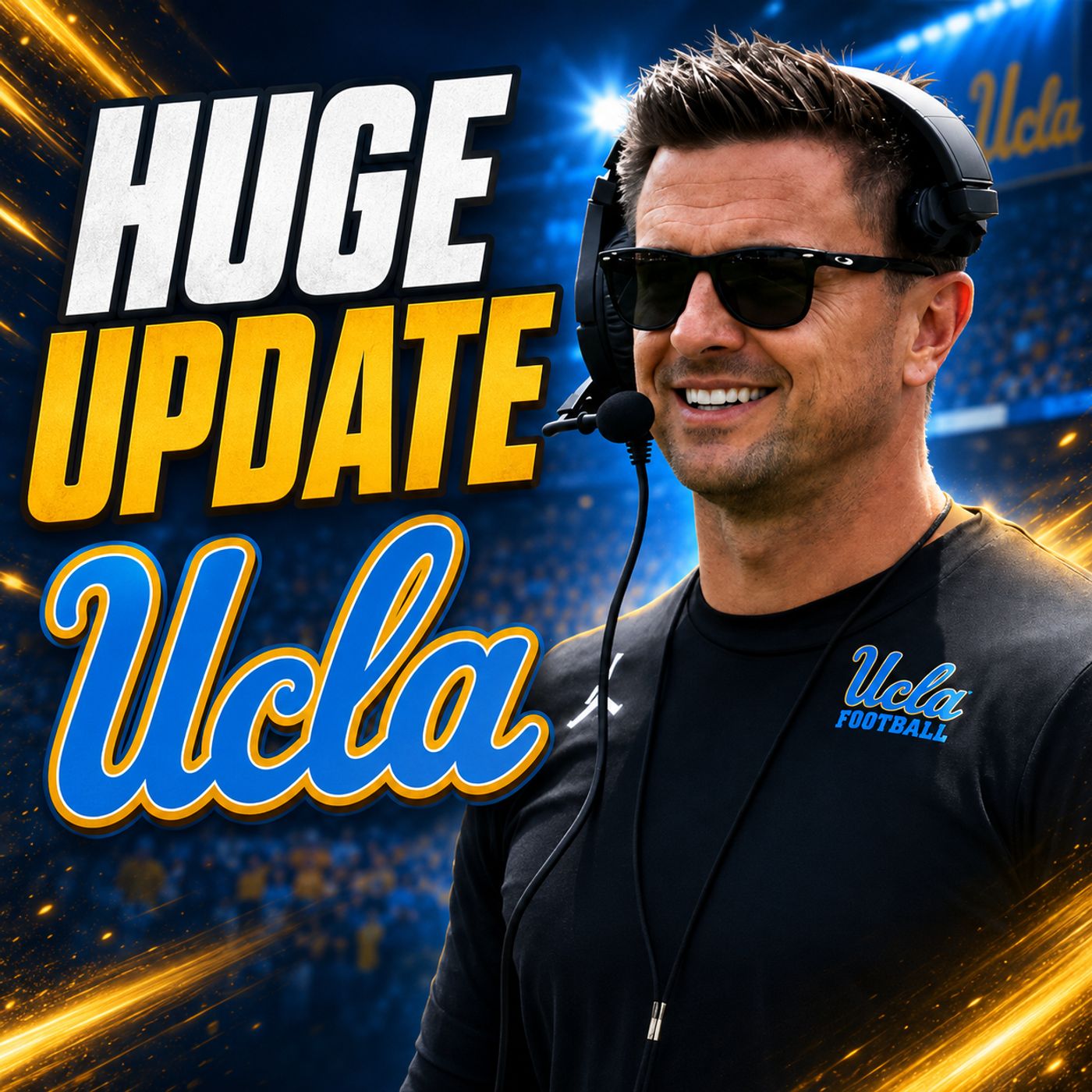 UCLA Football Just Got a TRIPLE Dose of Good News episode artwork