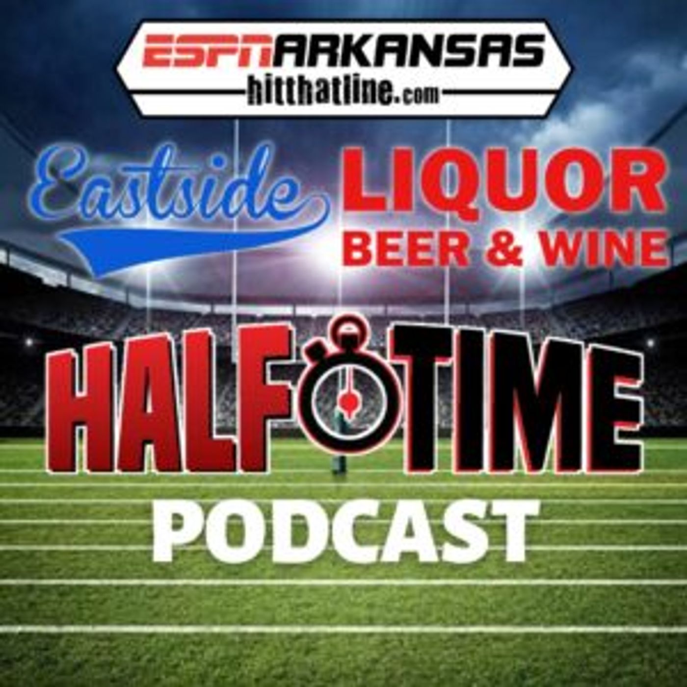 Eastside Liquor Halftime Podcast 8.3.26 episode artwork