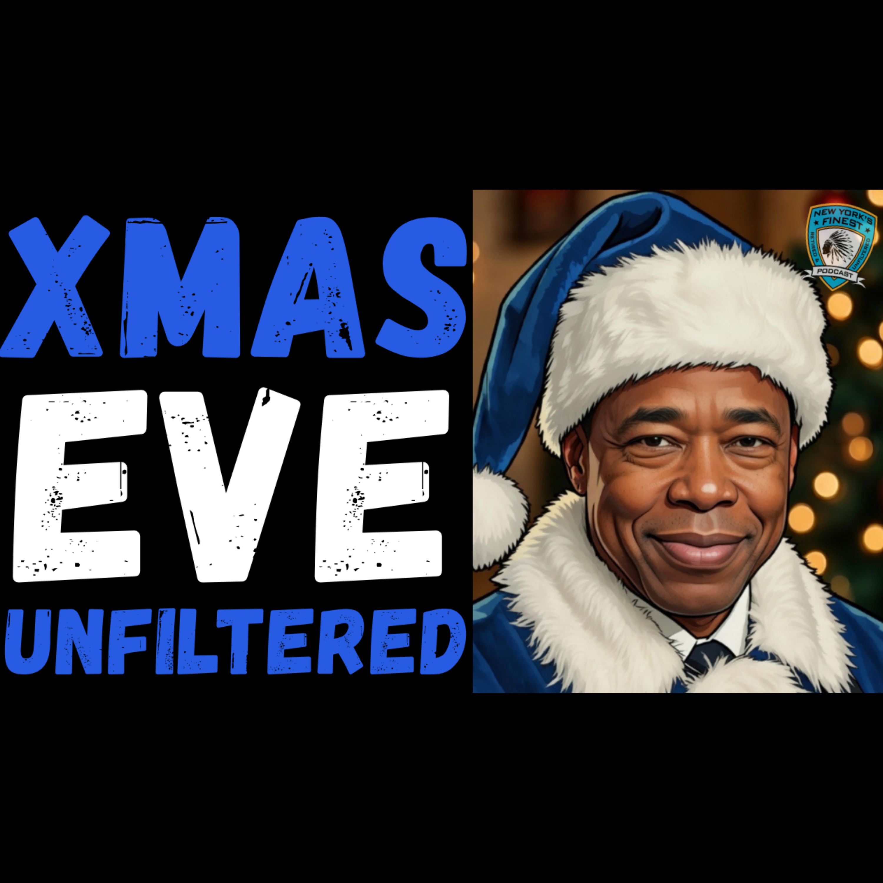 The Finest Unfiltered Christmas Eve Roundtable episode artwork