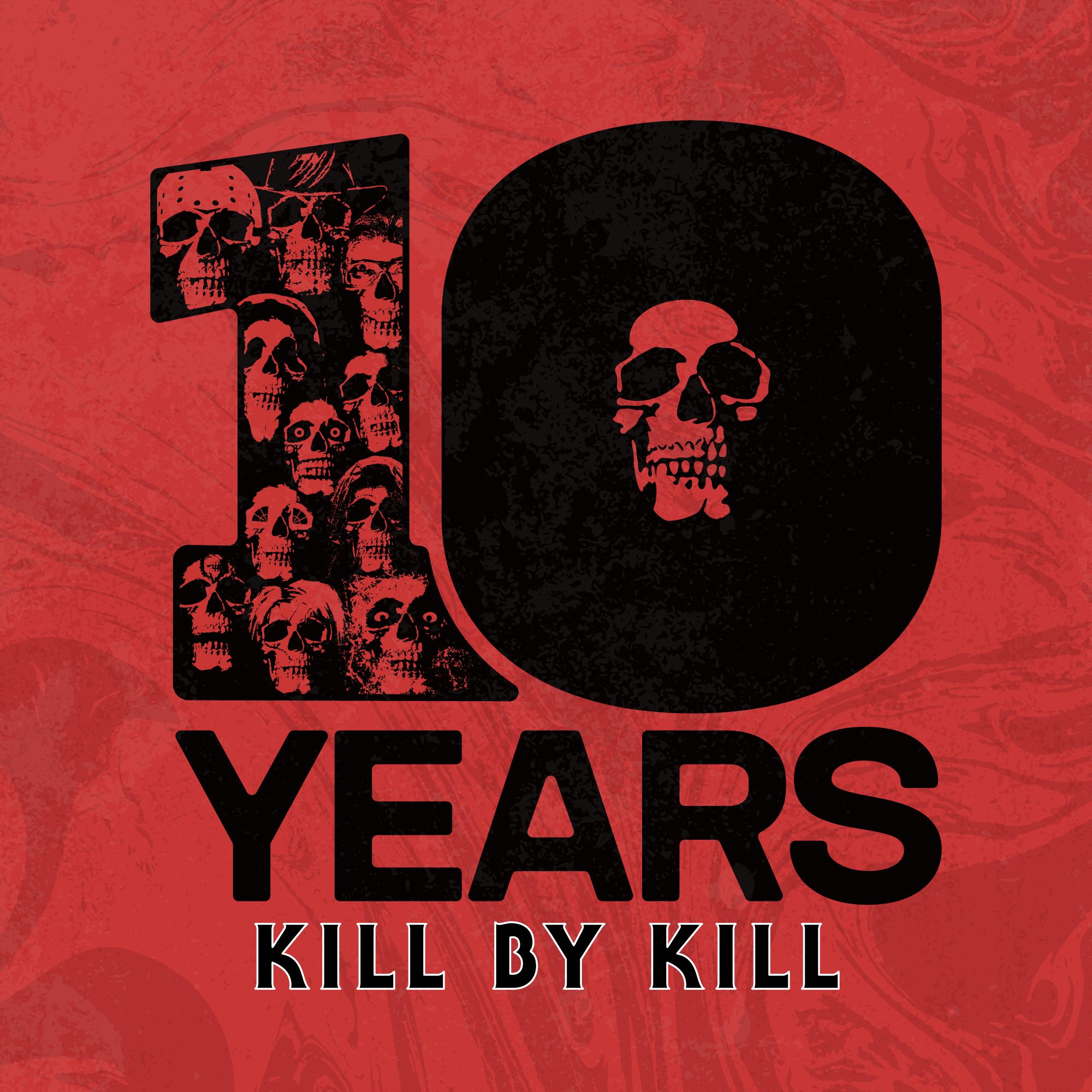 Kill By Kill's 10th Anniversary Spectacular episode artwork