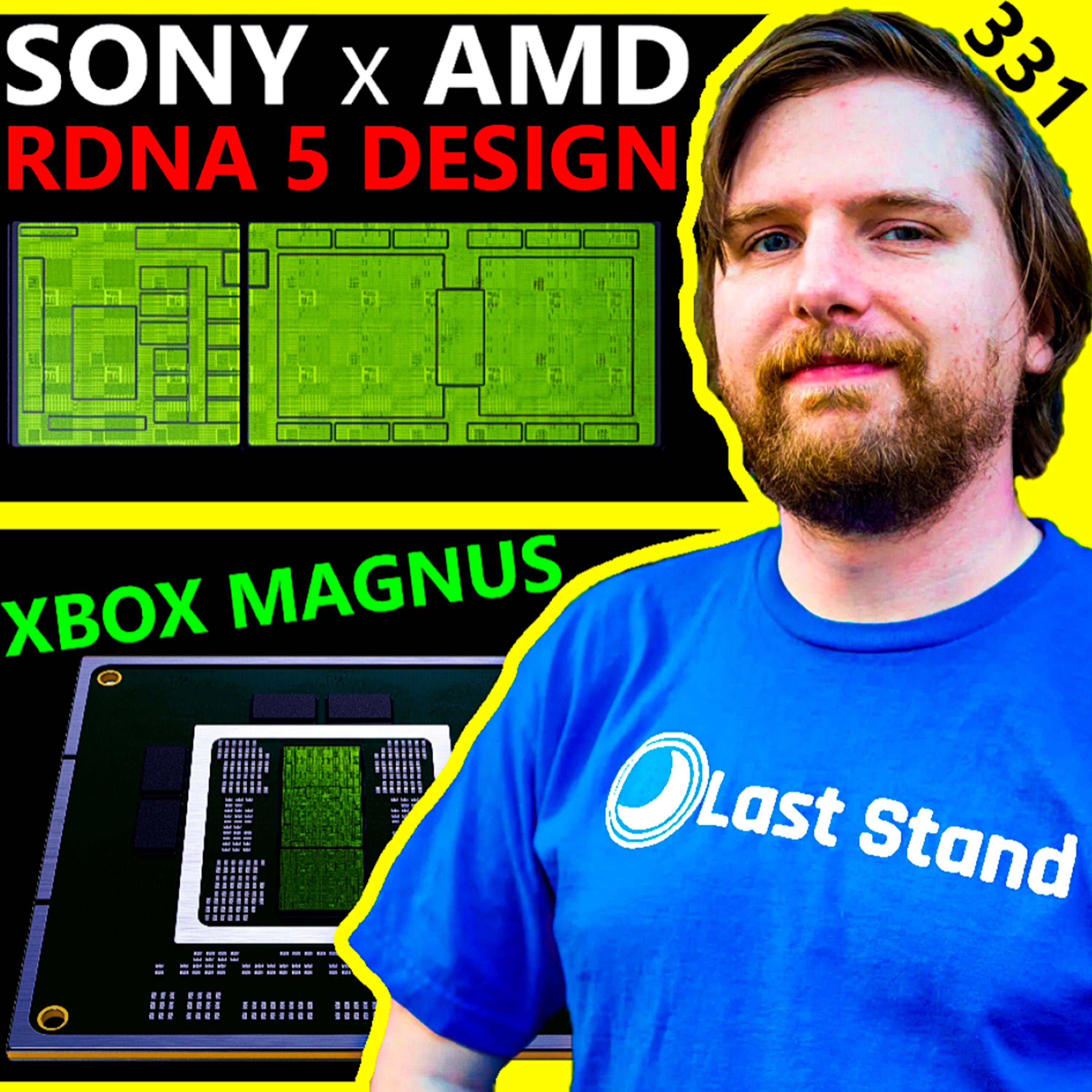 331. PS6 Production Confirmed, Sony + AMD RDNA 5 Design, XBOX Magnus | Dustin Furman