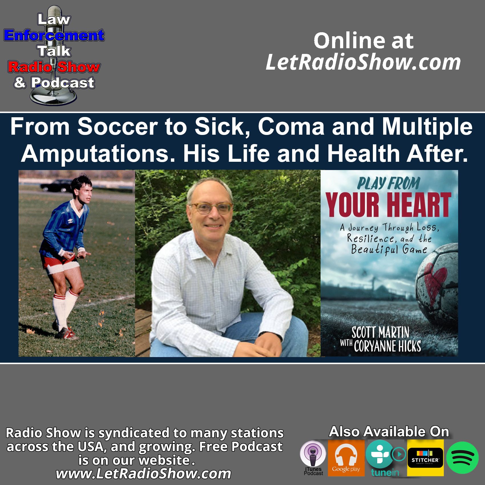 From Soccer to Sick Coma and Multiple Amputations