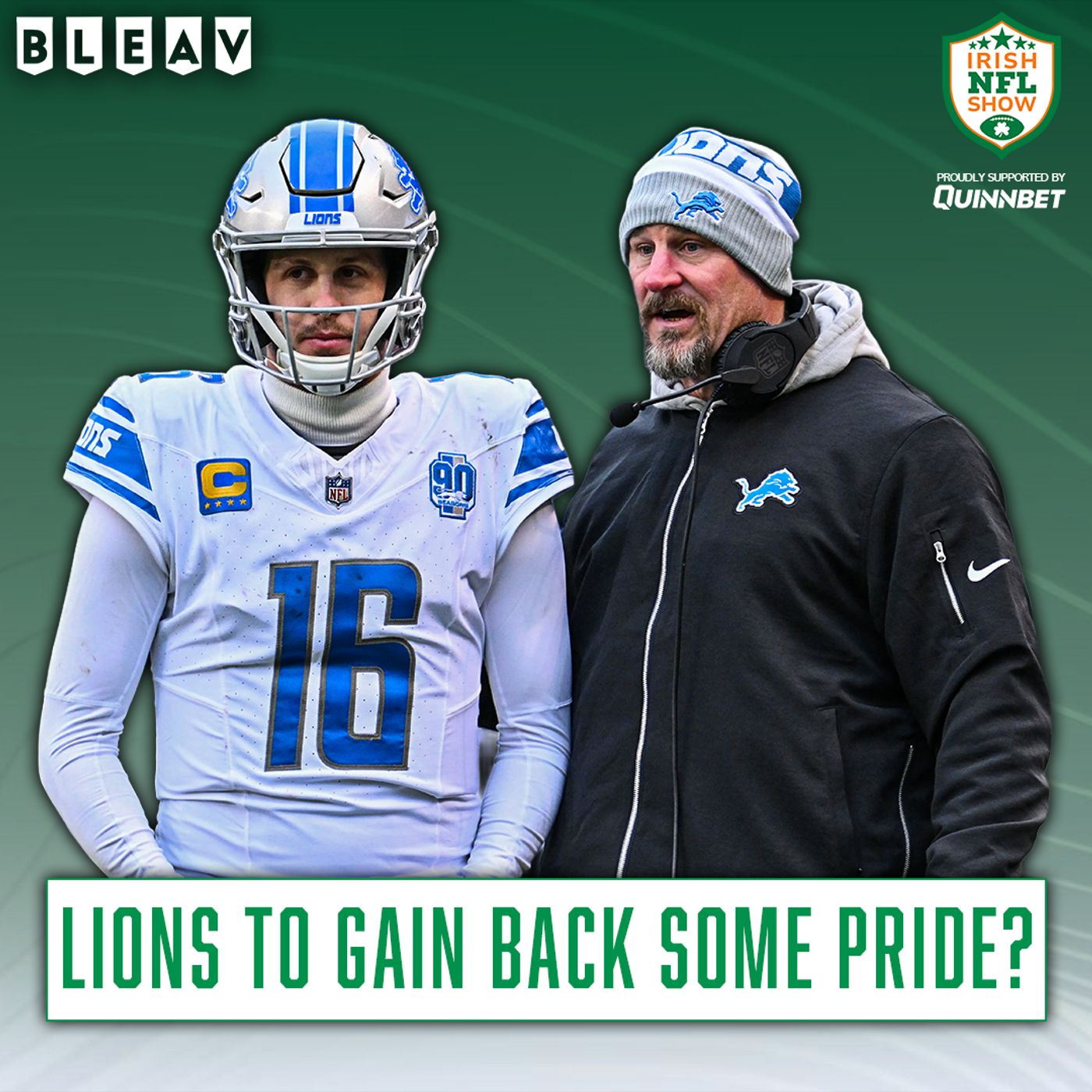 Can Dan Campbell get the Lions roaring again? Bleav in Lions host Trevor Thompson episode artwork