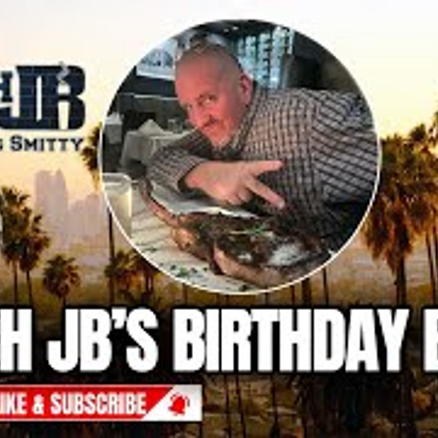COACH JB'S BIRTHDAY BASH! | THE COACH JB SHOW WITH BIG SMITTY
