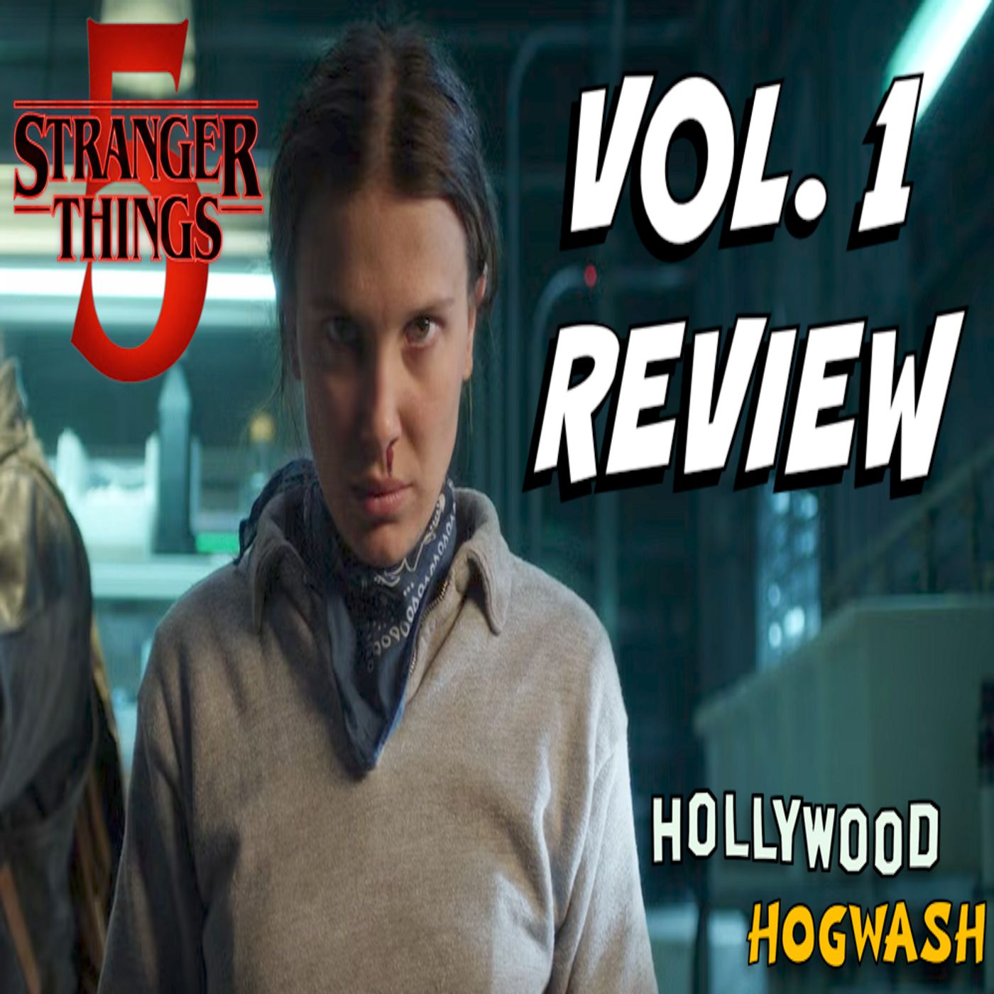 Stranger Things Season 5 Vol. 1 Review