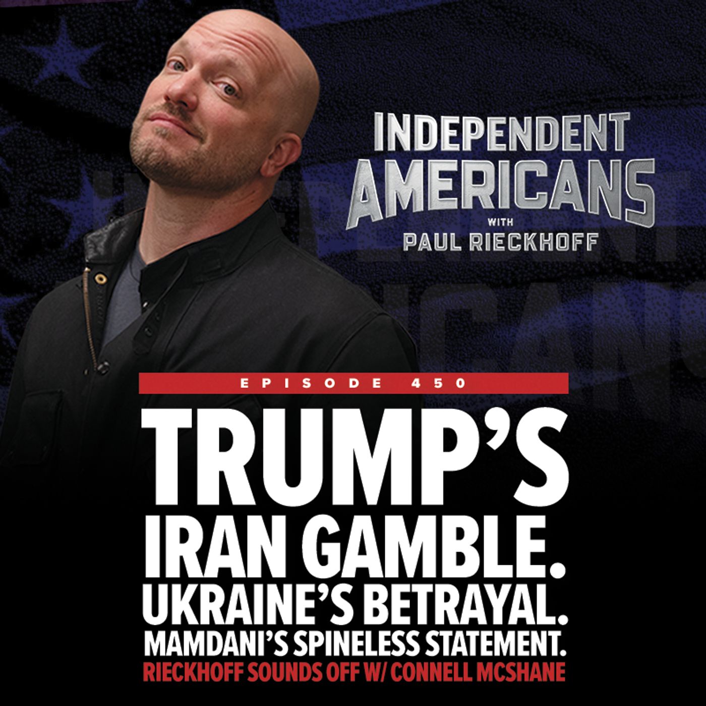 Independent Americans with Paul Rieckhoff