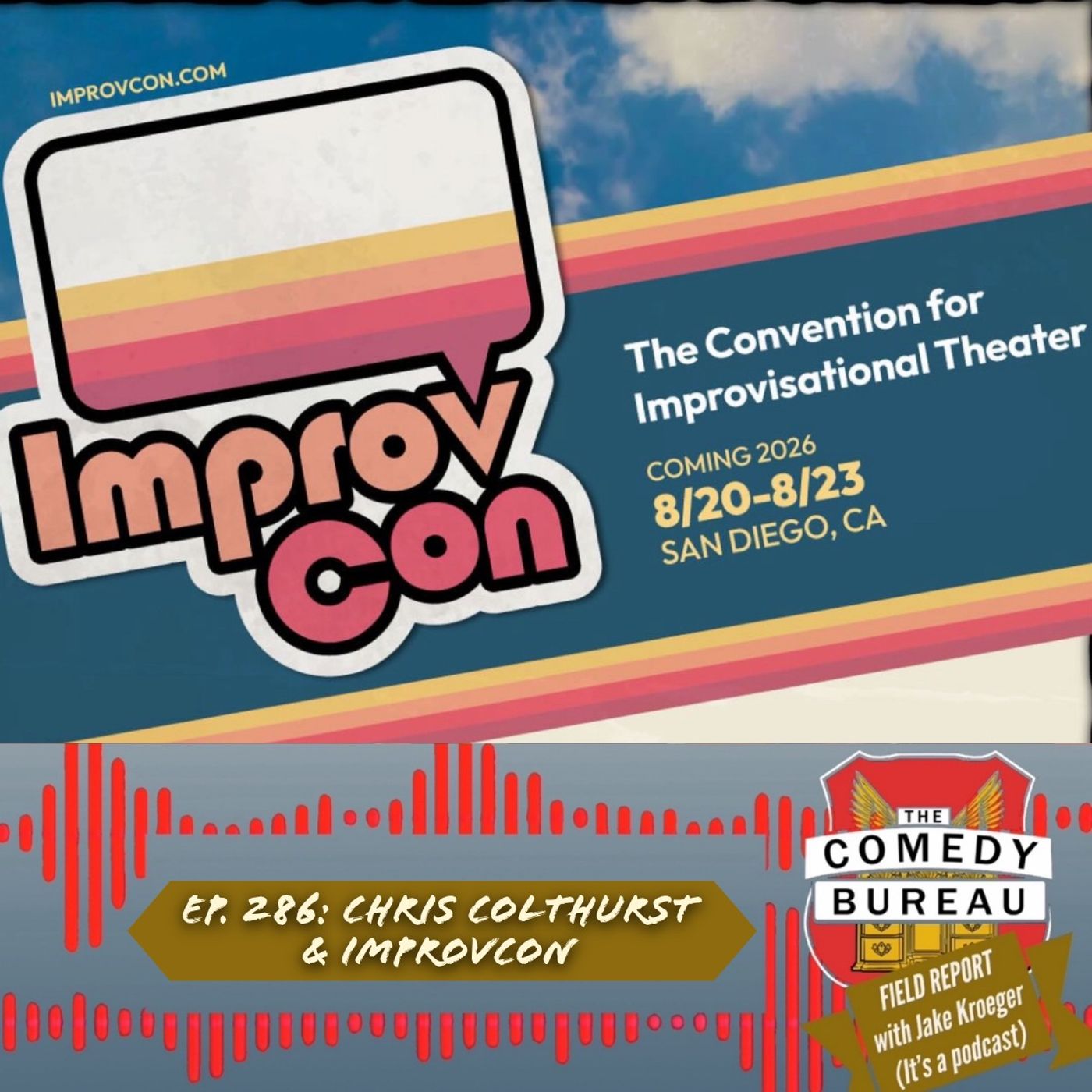 Ep. 286: Chris Colthurst & Better Living Through Improv