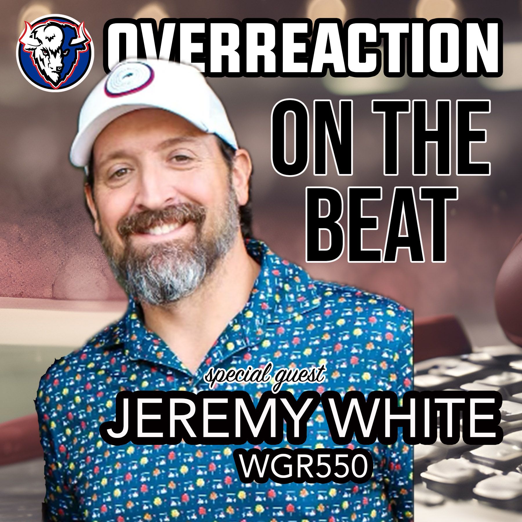JEREMY WHITE WGR550 Talks BUFFALO BILLS FOOTBALL | On the Beat