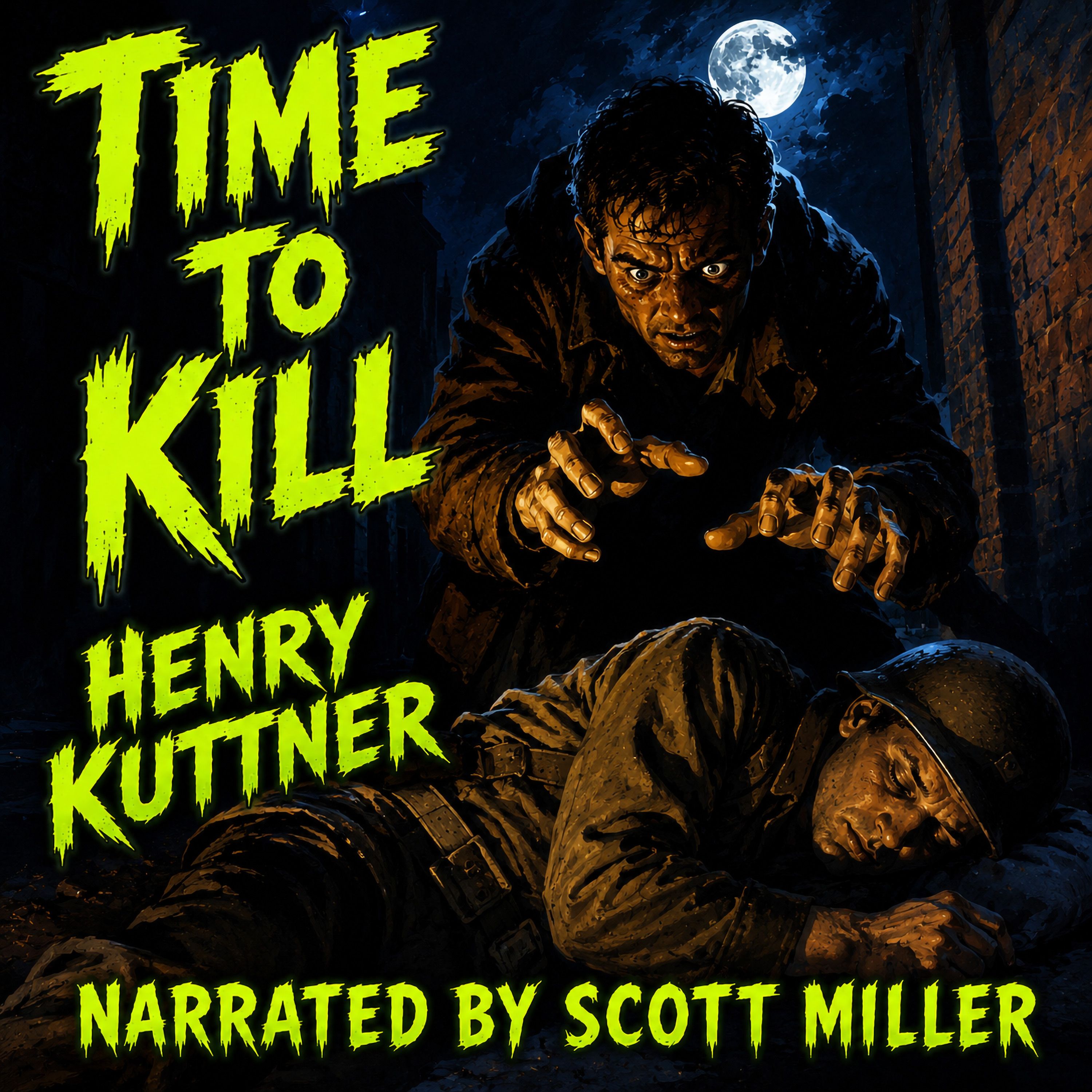 Time to Kill by Henry Kuttner