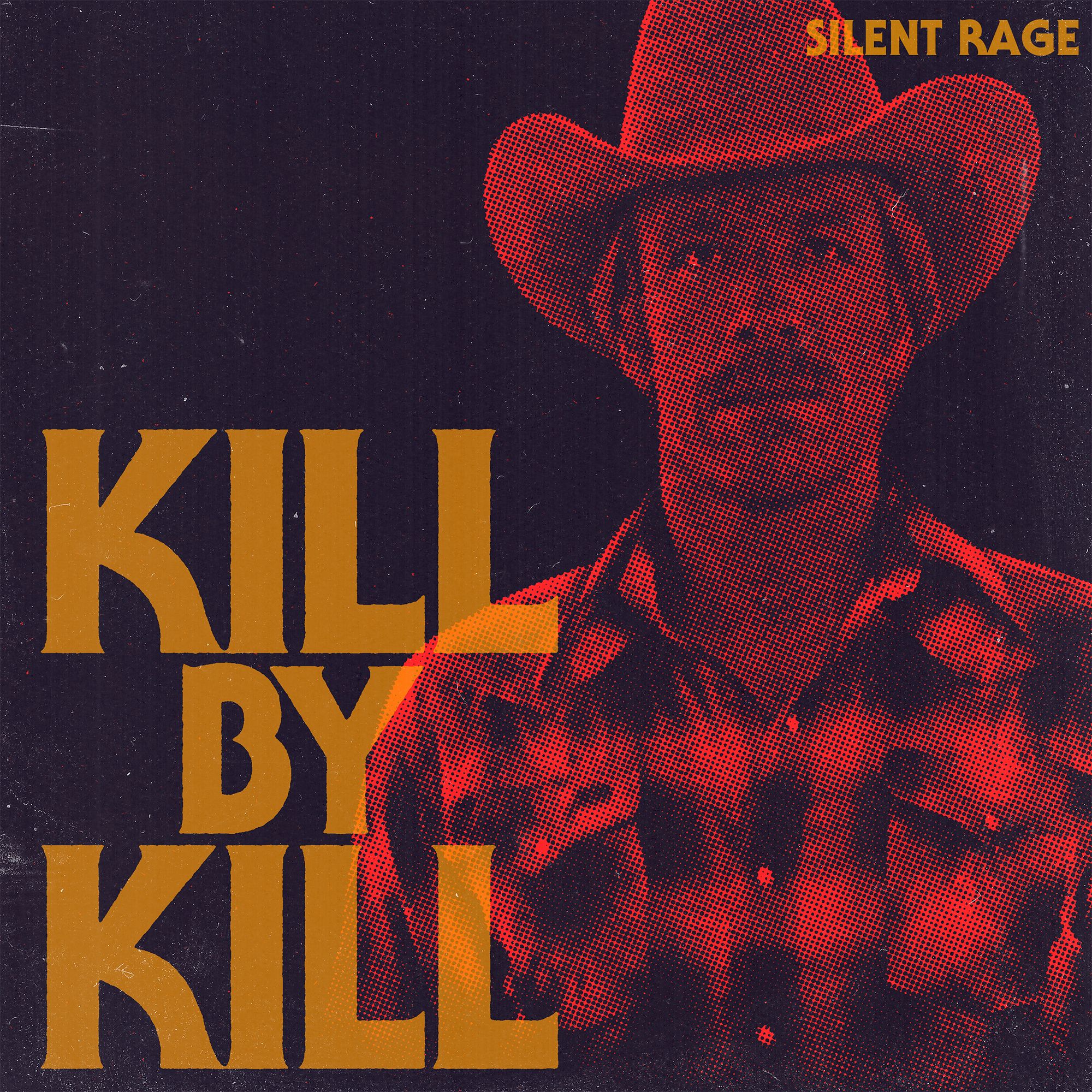 Silent Rage (w/ Galen Howard)