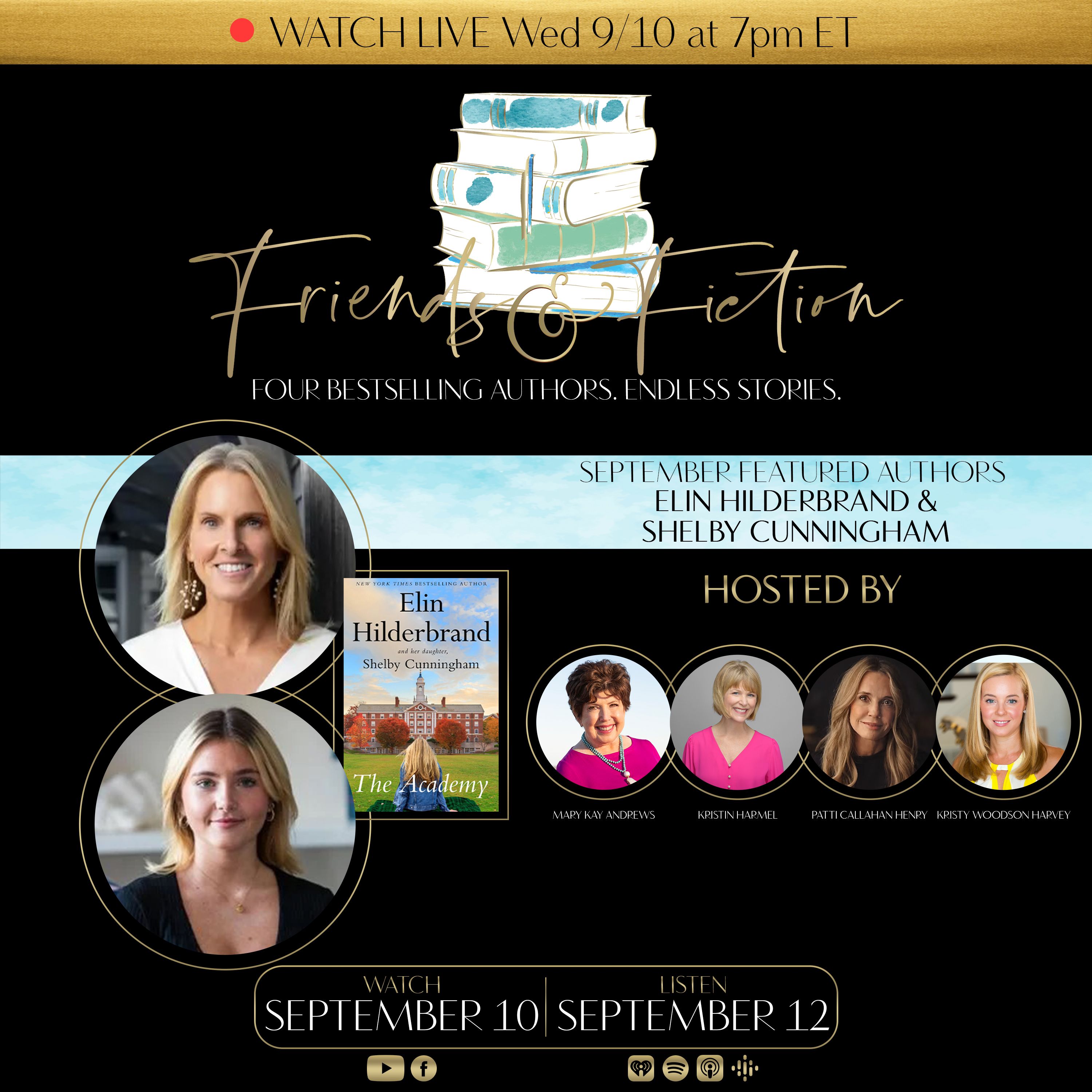 Friends & Fiction with Elin Hilderbrand & Shelby Cunningham