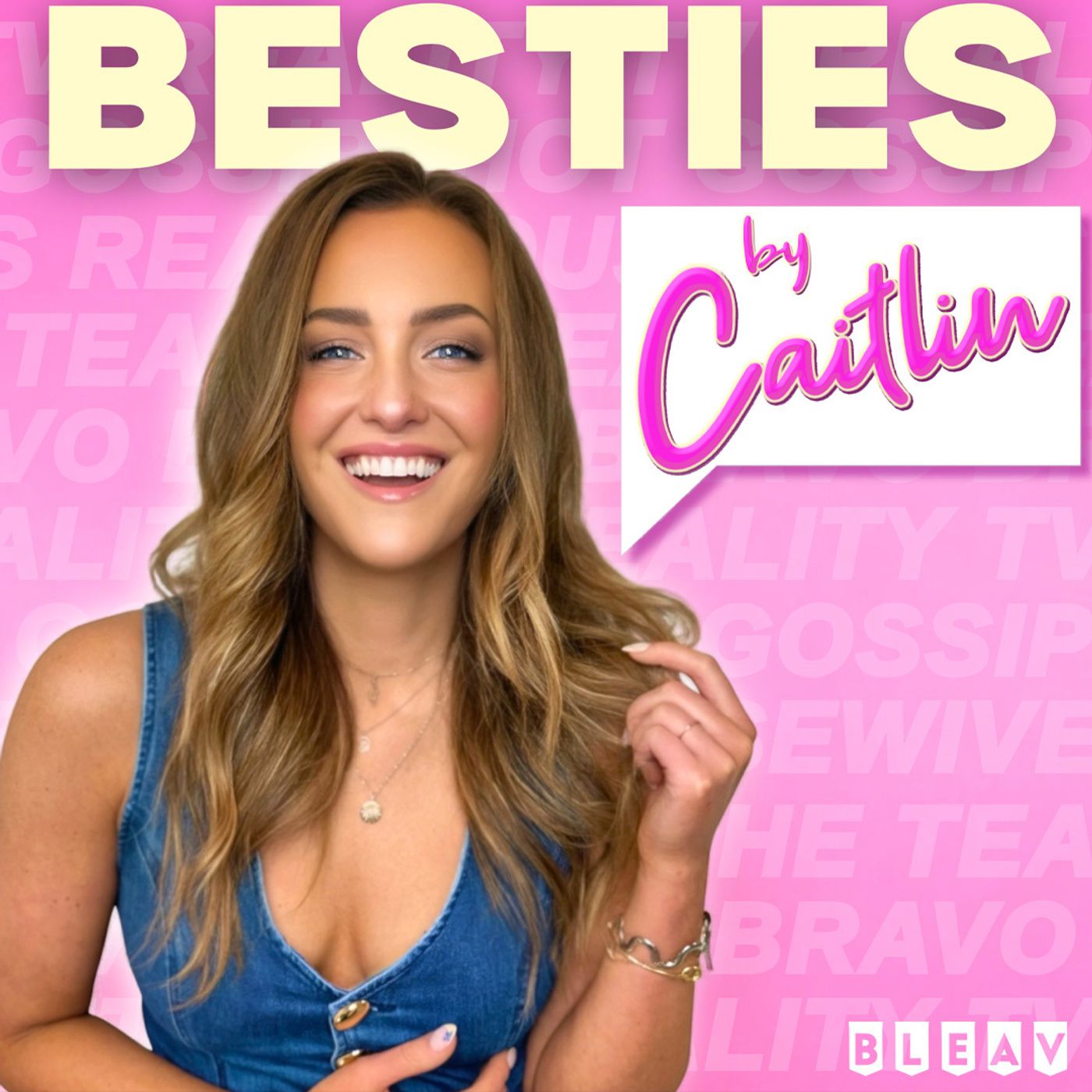 Bestie By Caitlin