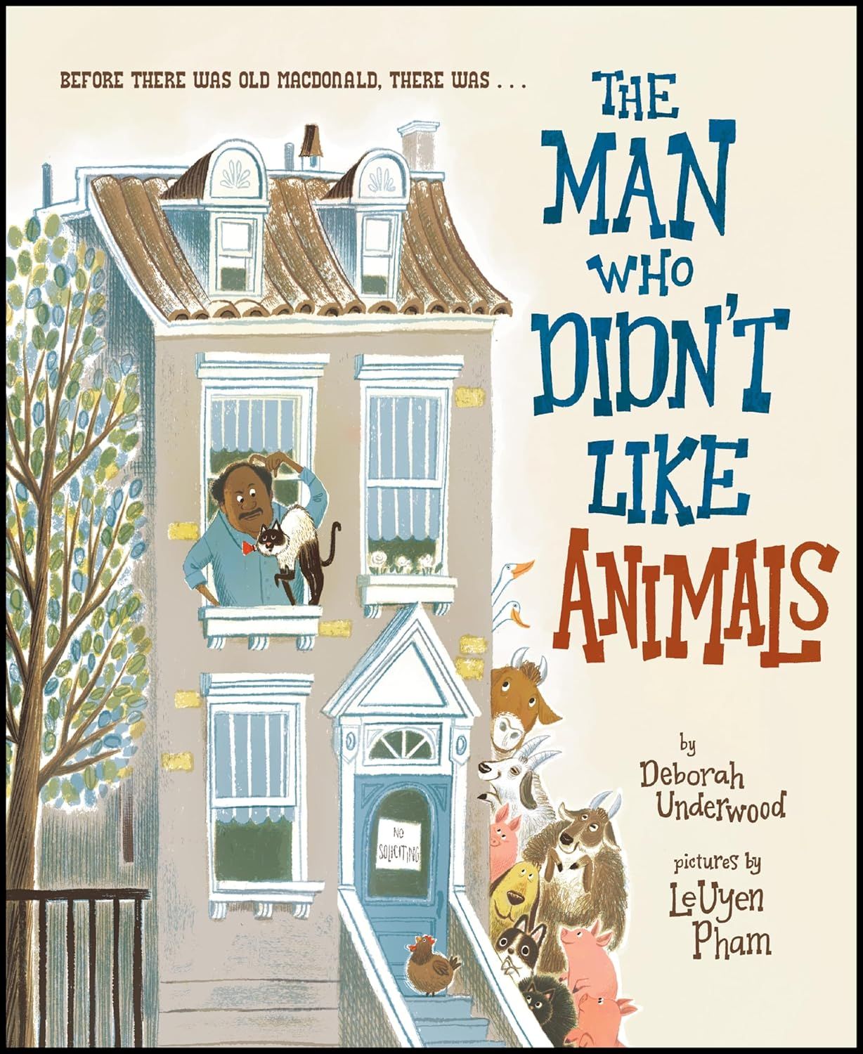 The Man Who Didn't Like Animals A Giggle-Inducing Readaloud - the Backstory of Old MacDonald Before His Farm