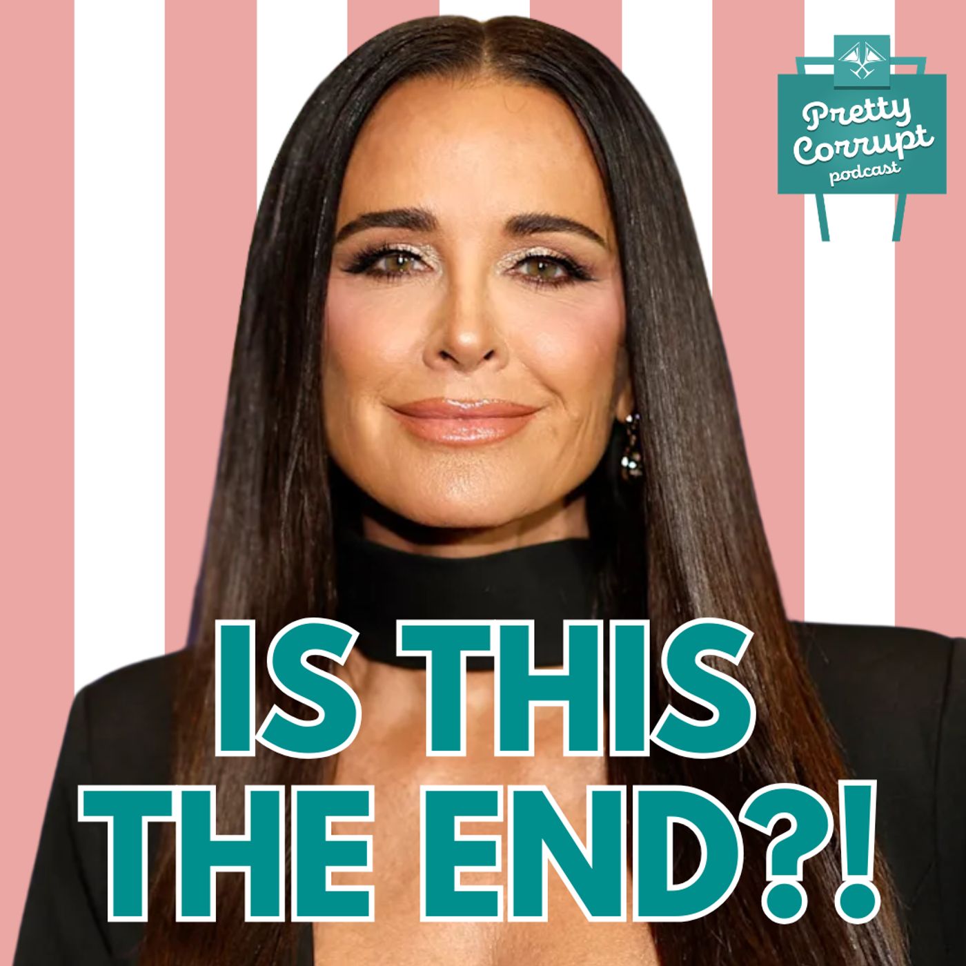 Is this the END?! RHOBH? Bravo? BIG NEWS from Pretty Corrupt Podcast episode artwork