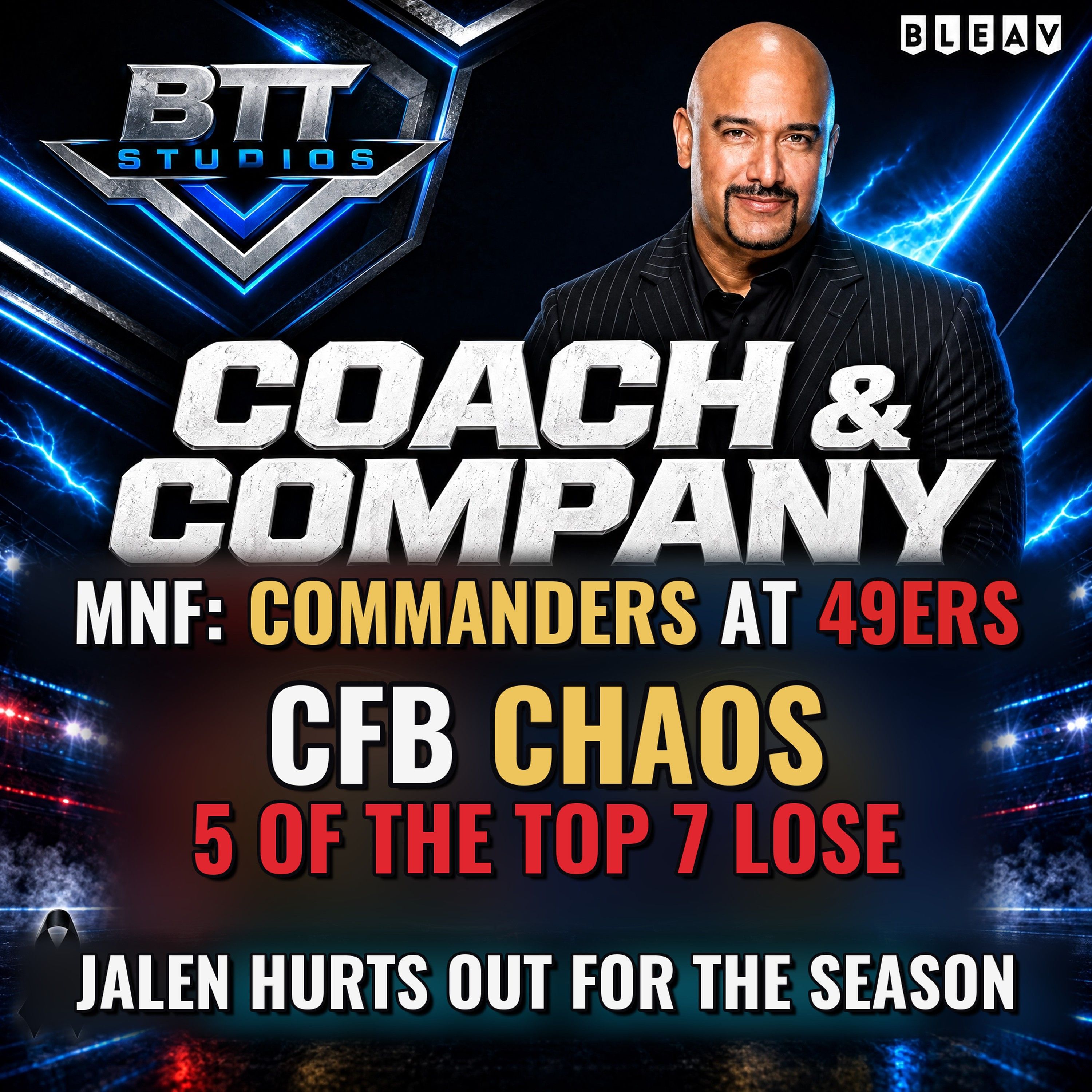 Jalen Hurts Out for the Season | Week 6 Rewatch & CFB Chaos — Coach and Company Monday 10/19/26 episode artwork