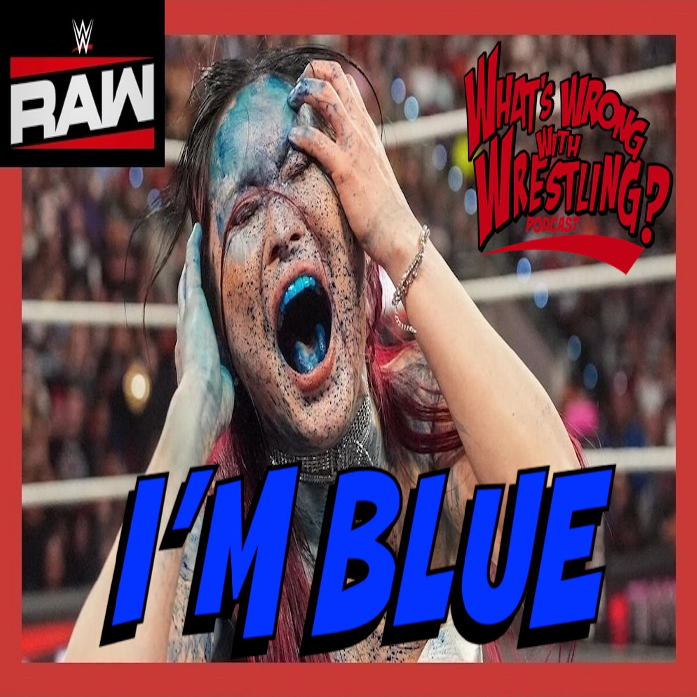 I'M BLUE - WWE Raw 9/29/25 & SmackDown 9/26/25 Recap I'M BLUE - WWE Raw 9/29/25 & SmackDown 9/26/25 Recap