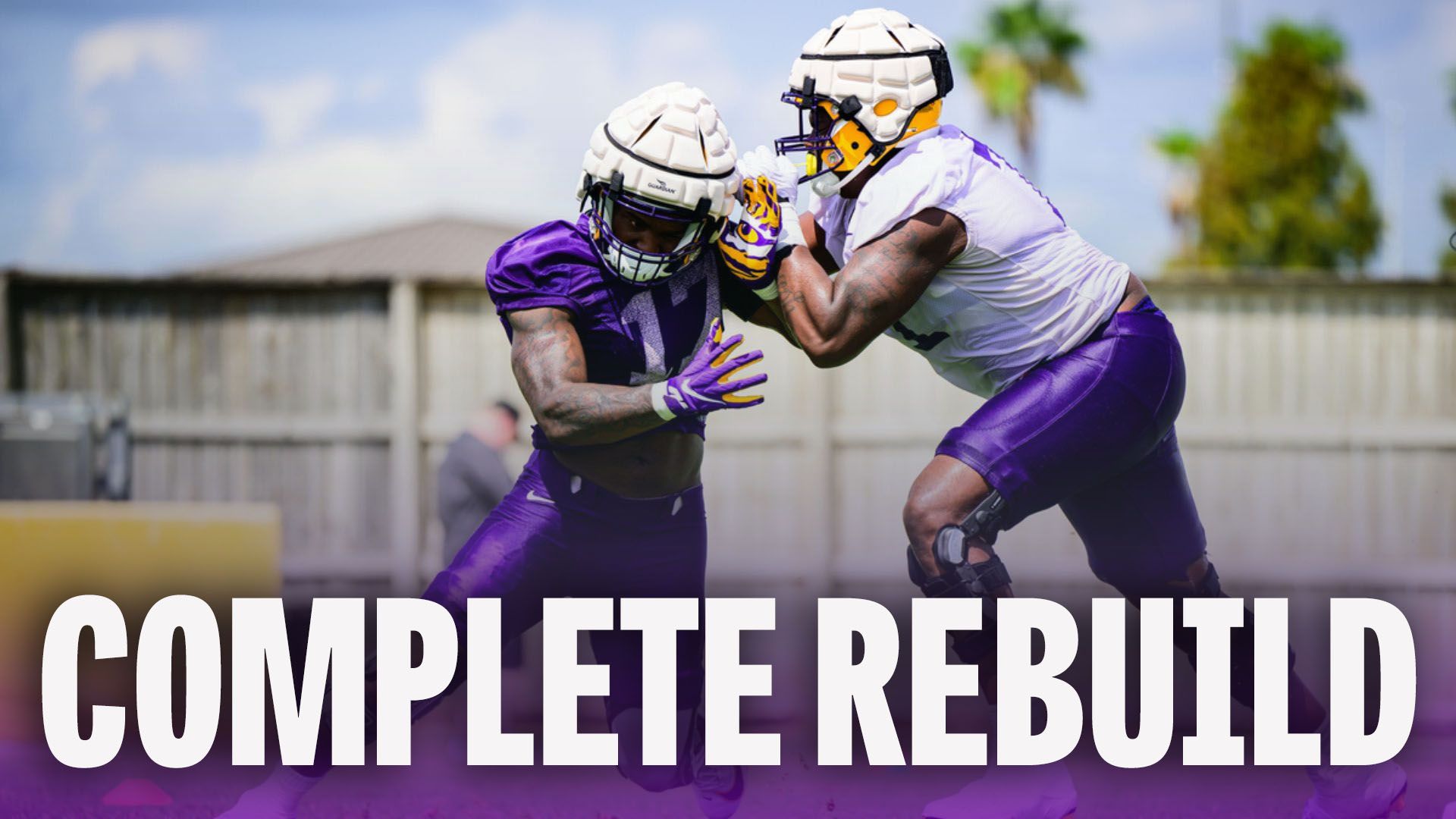 Truth About LSU Along The O-Line | How They Will Completely Rebuild | Patience Is Key?