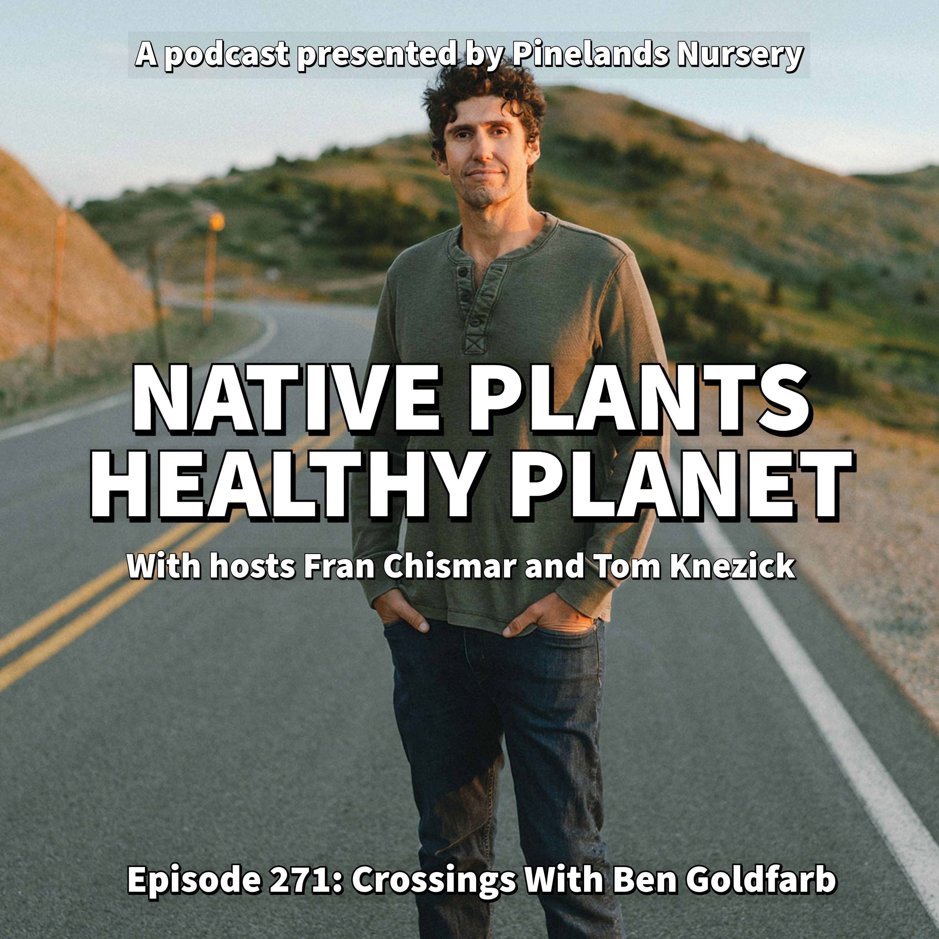 Crossings with Ben Goldfarb