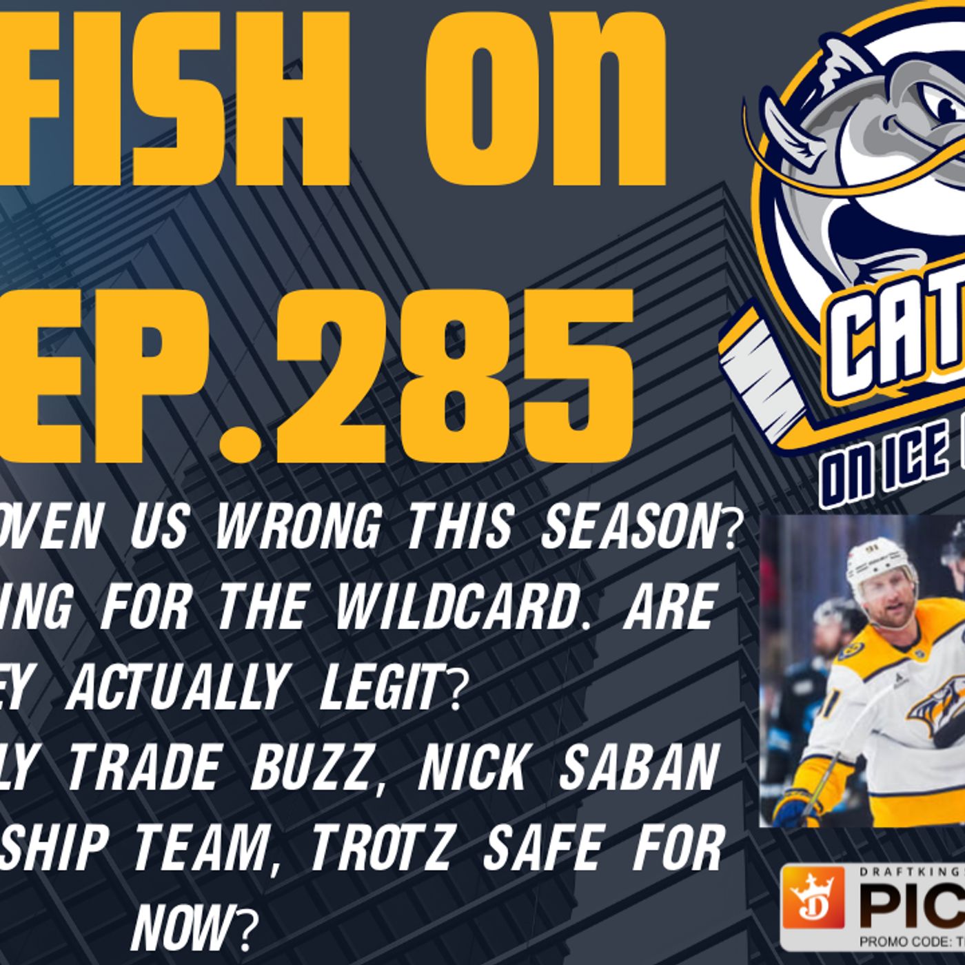 #285-Preds stun Utah in 3rd period, Trade Speculation continues, which players have proven us wrong