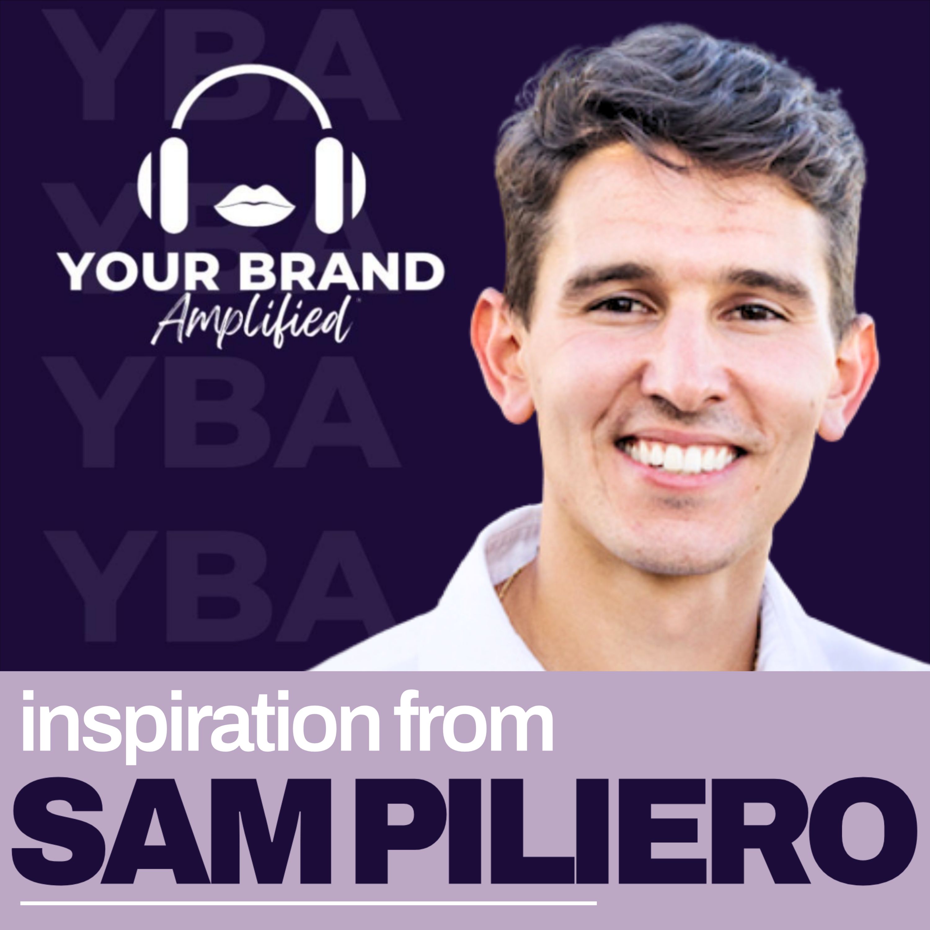 Beyond the Basics: Sam Piliero's Performance Marketing Playbook Beyond the Basics: Sam Piliero's Performance Marketing Playbook