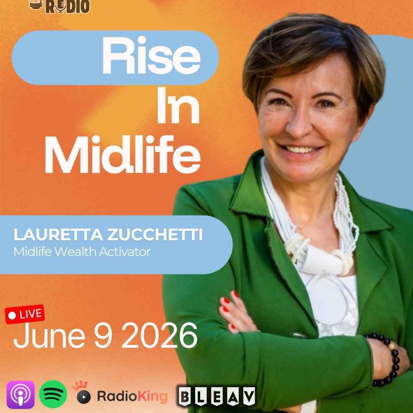 Lauretta Zucchetti on Reinventing Life and Rising Beyond Your Past | 1,533 Lauretta Zucchetti on Reinventing Life and Rising Beyond Your Past | 1,533