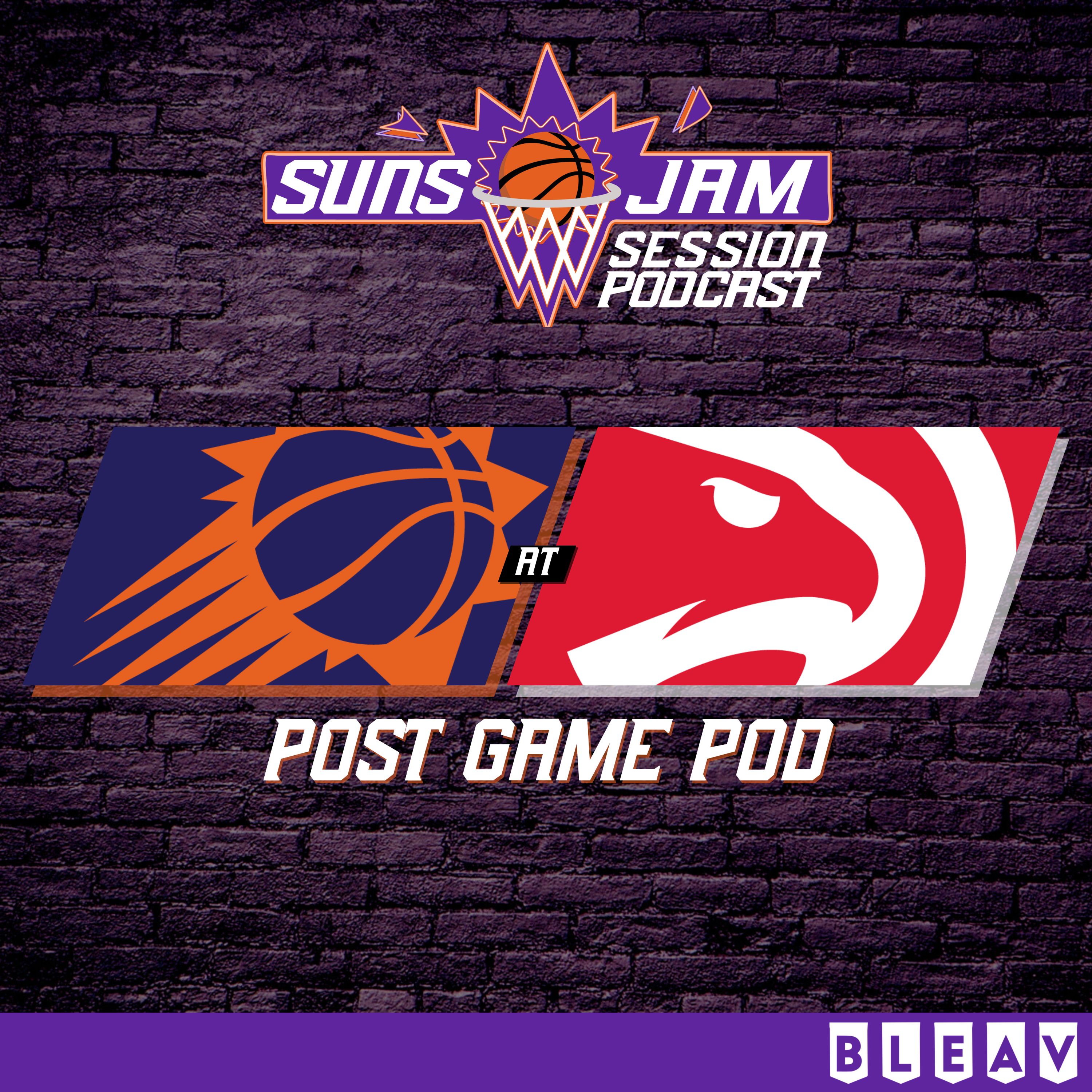 681. Suns (19-20) @ Hawks Post Game Pod