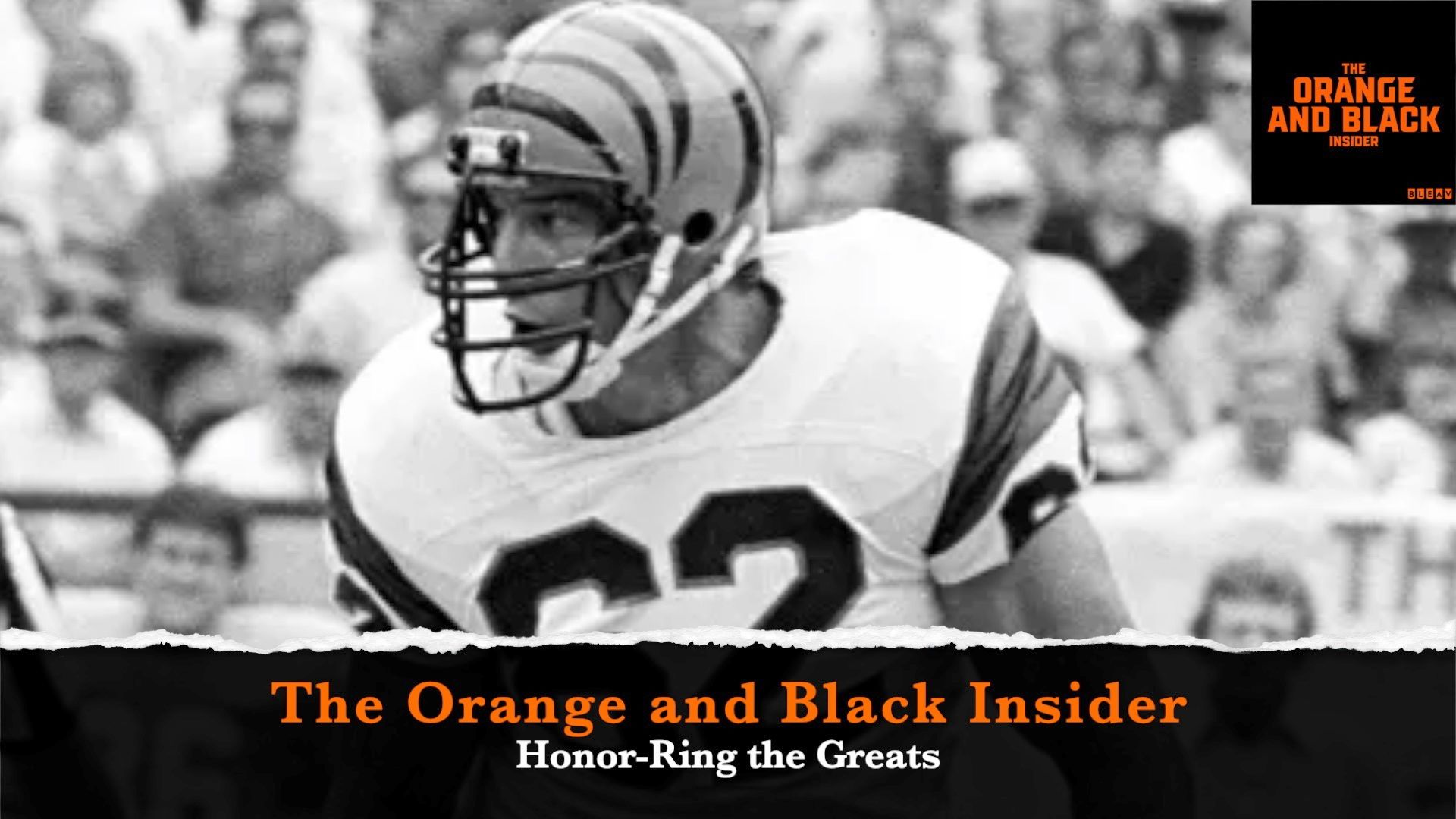 Bengals 2025 Ring of Honor, A to Z Sports' Ryan Roberts Joins the Show -- OBI