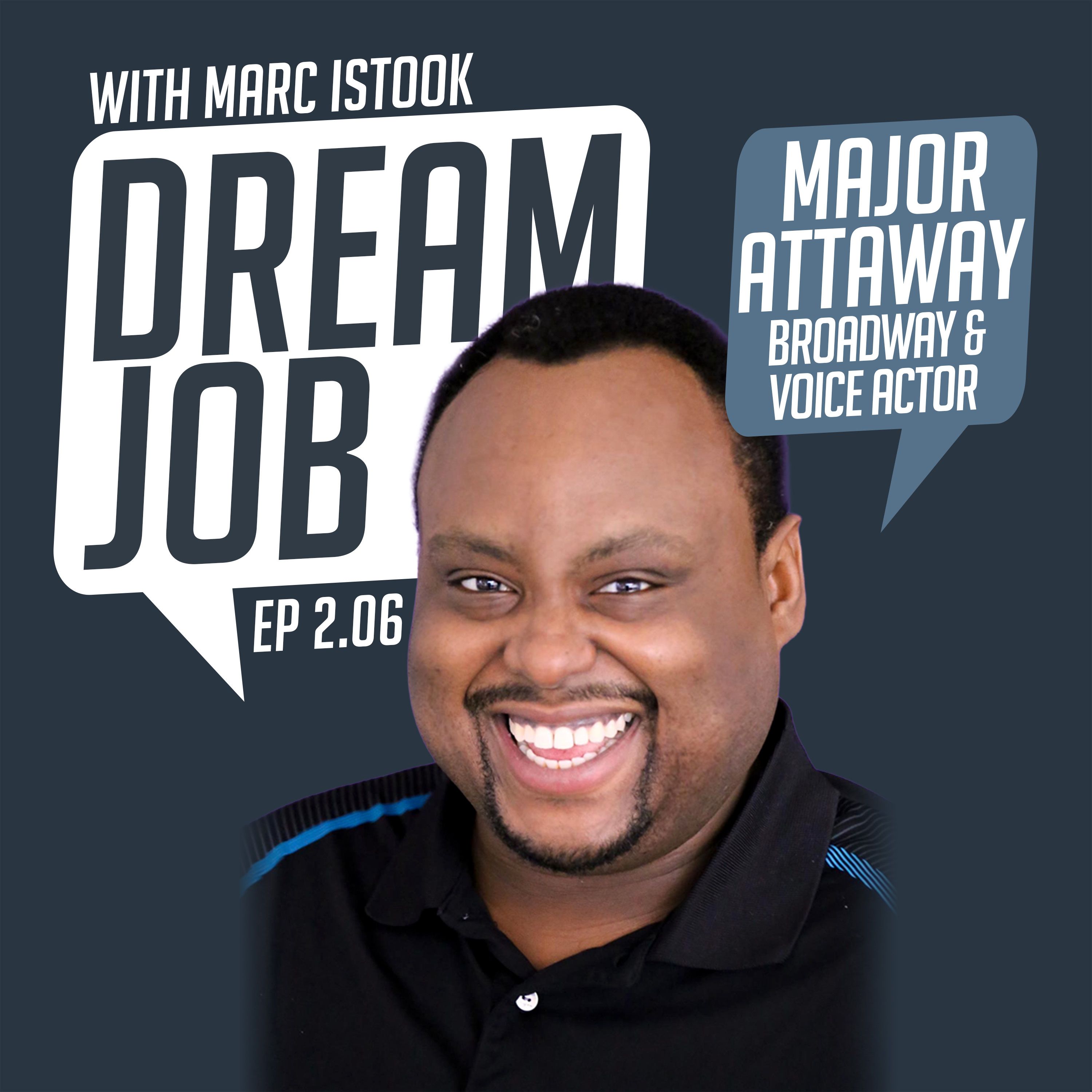 Major Attaway | Broadway & Voice Actor episode artwork