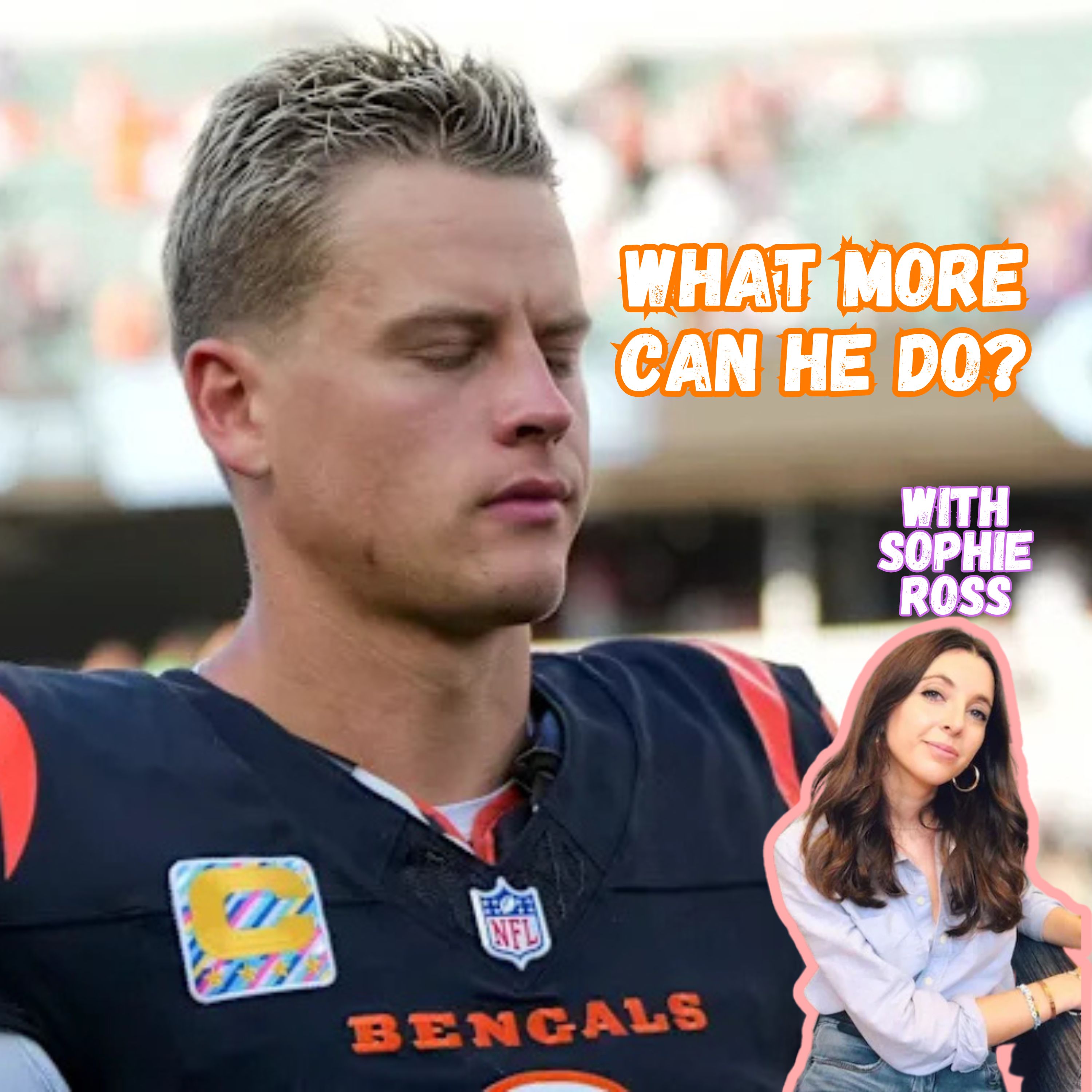 Bengals offense most efficient in NFL, but still not enough; Giants preview with Sophie Ross episode artwork
