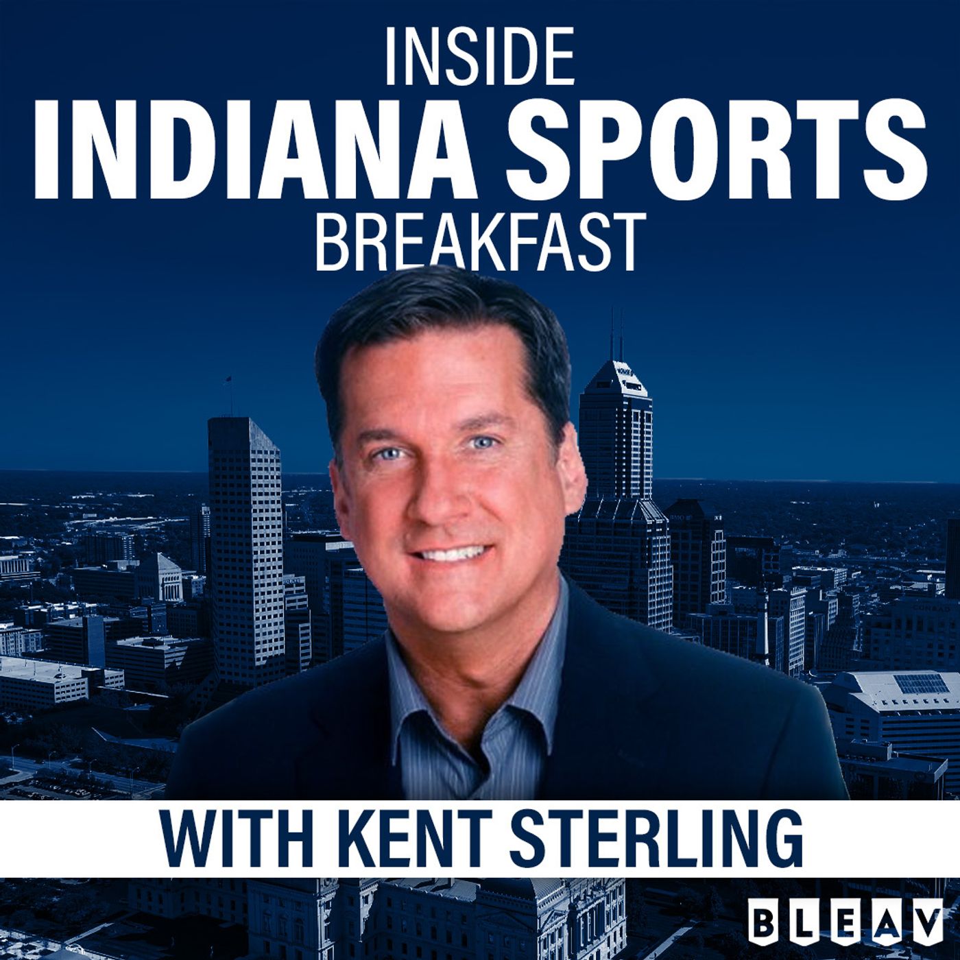 Inside Indiana Sports Breakfast with Kent Sterling
