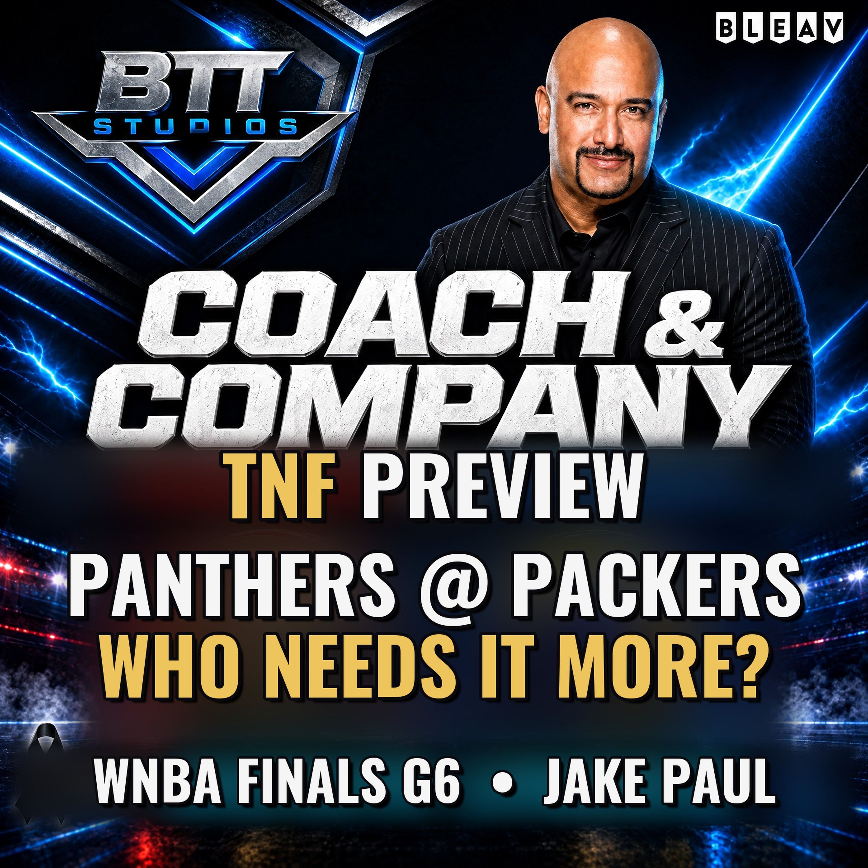 TNF Preview: Panthers at Packers | WNBA Finals Game 6 & Jake Paul's Christmas Eve Return — Coach and Company Thursday 10/29/26