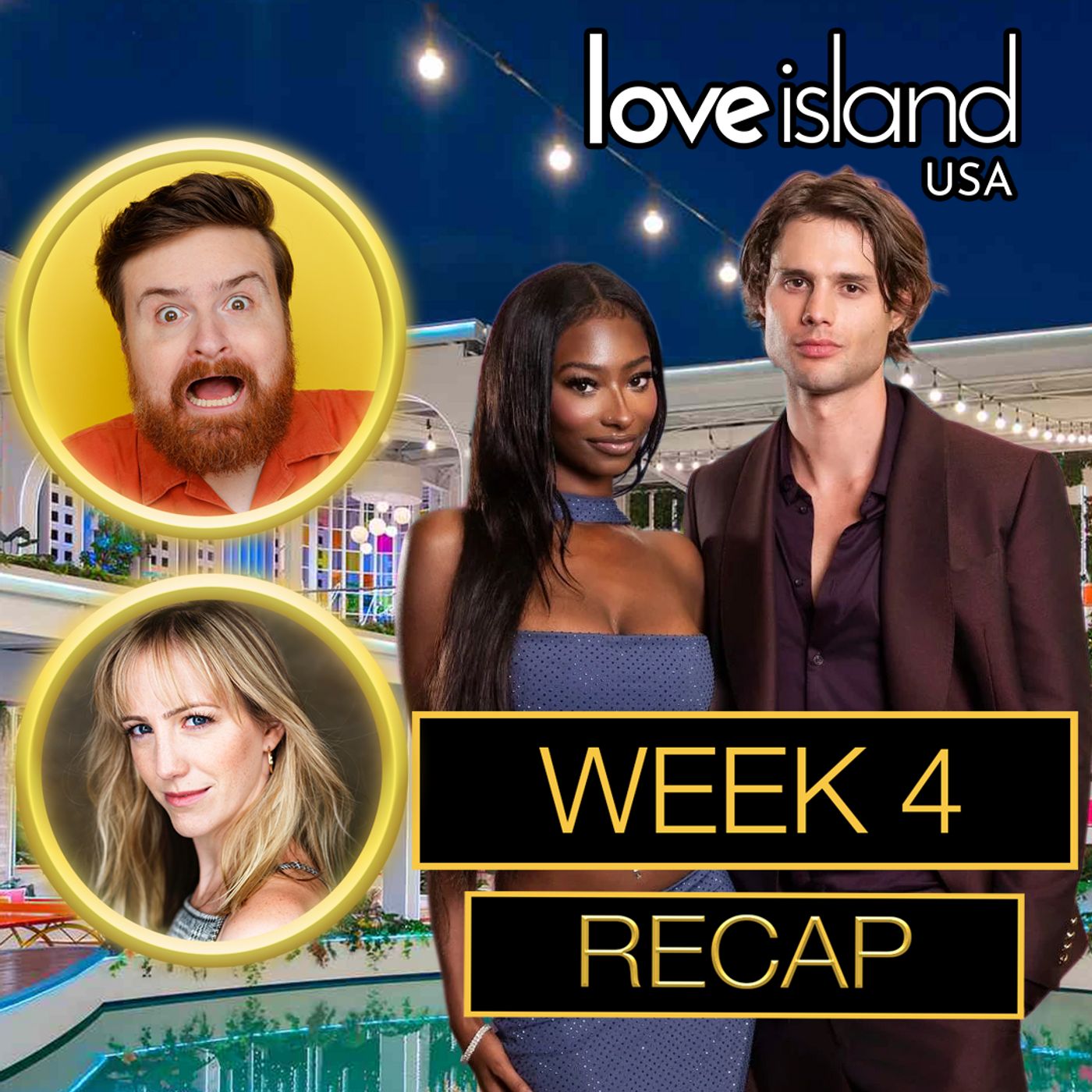 Love Island USA Season 8 Week 4 Recap - Casa Amor