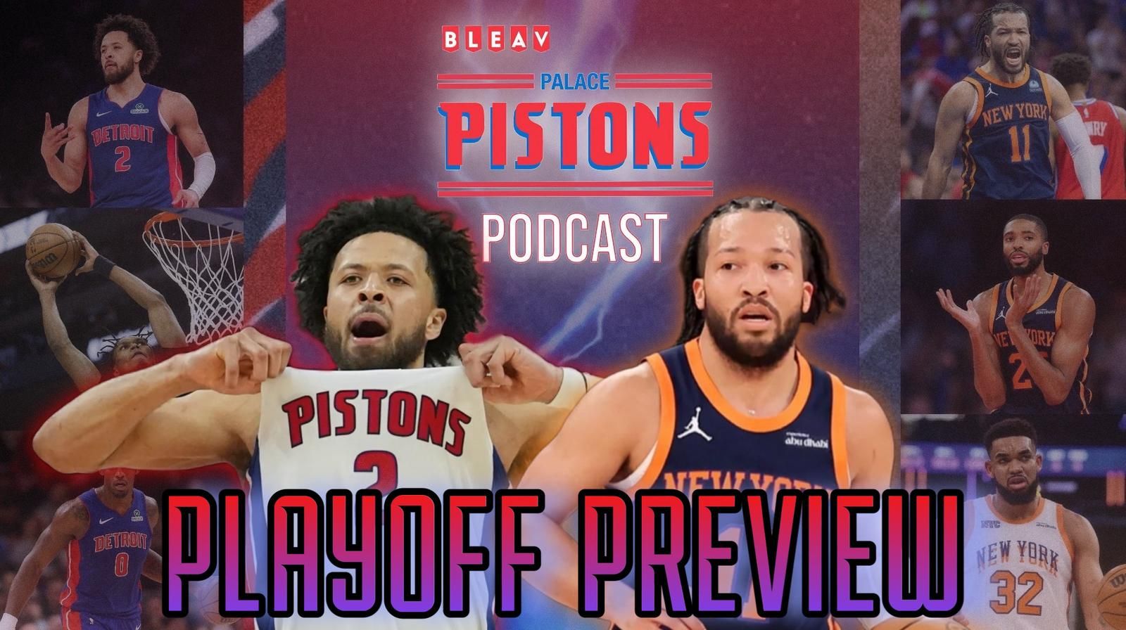 Detroit Pistons vs New York Knicks NBA Playoff Series Preview