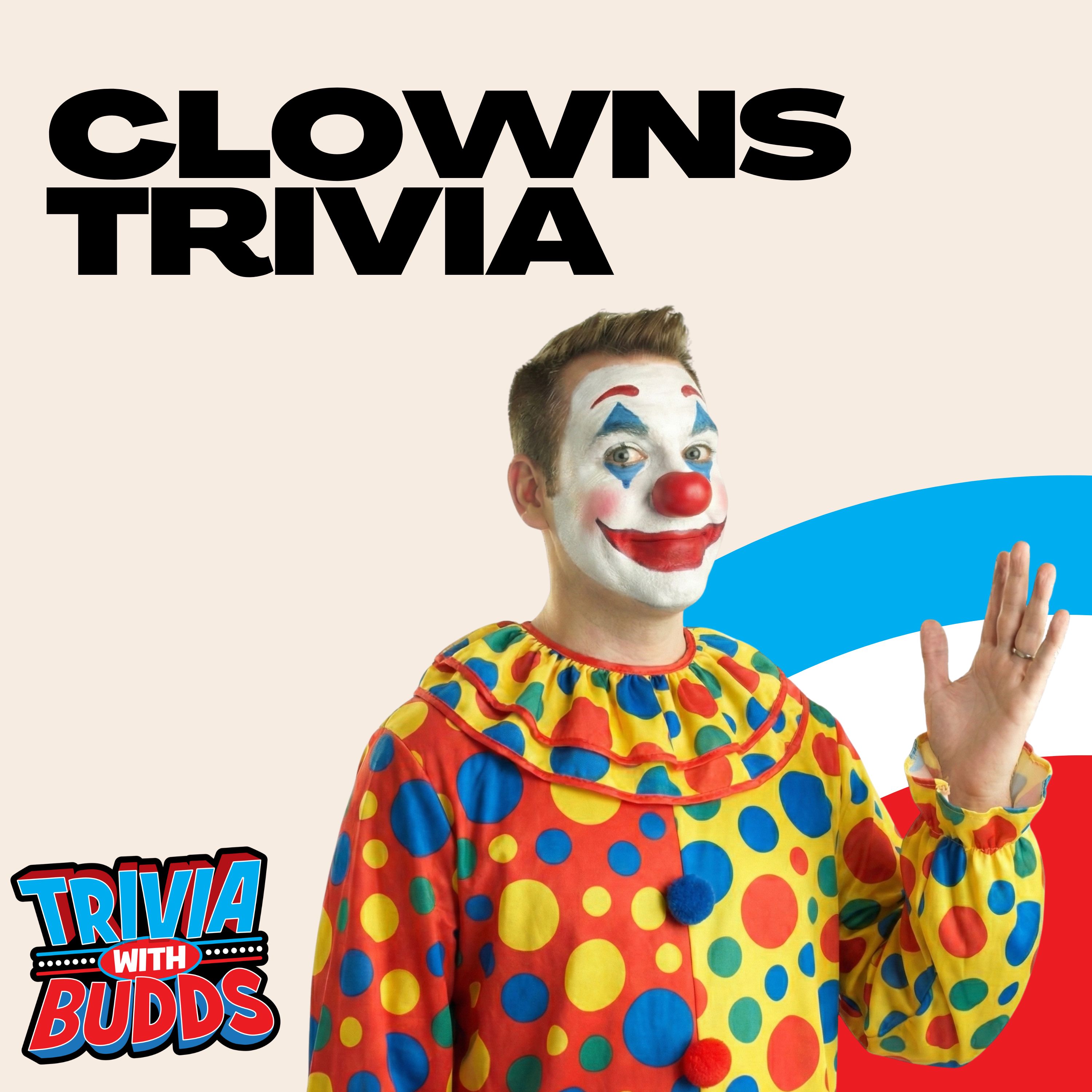 11 Trivia Questions on Clowns episode artwork