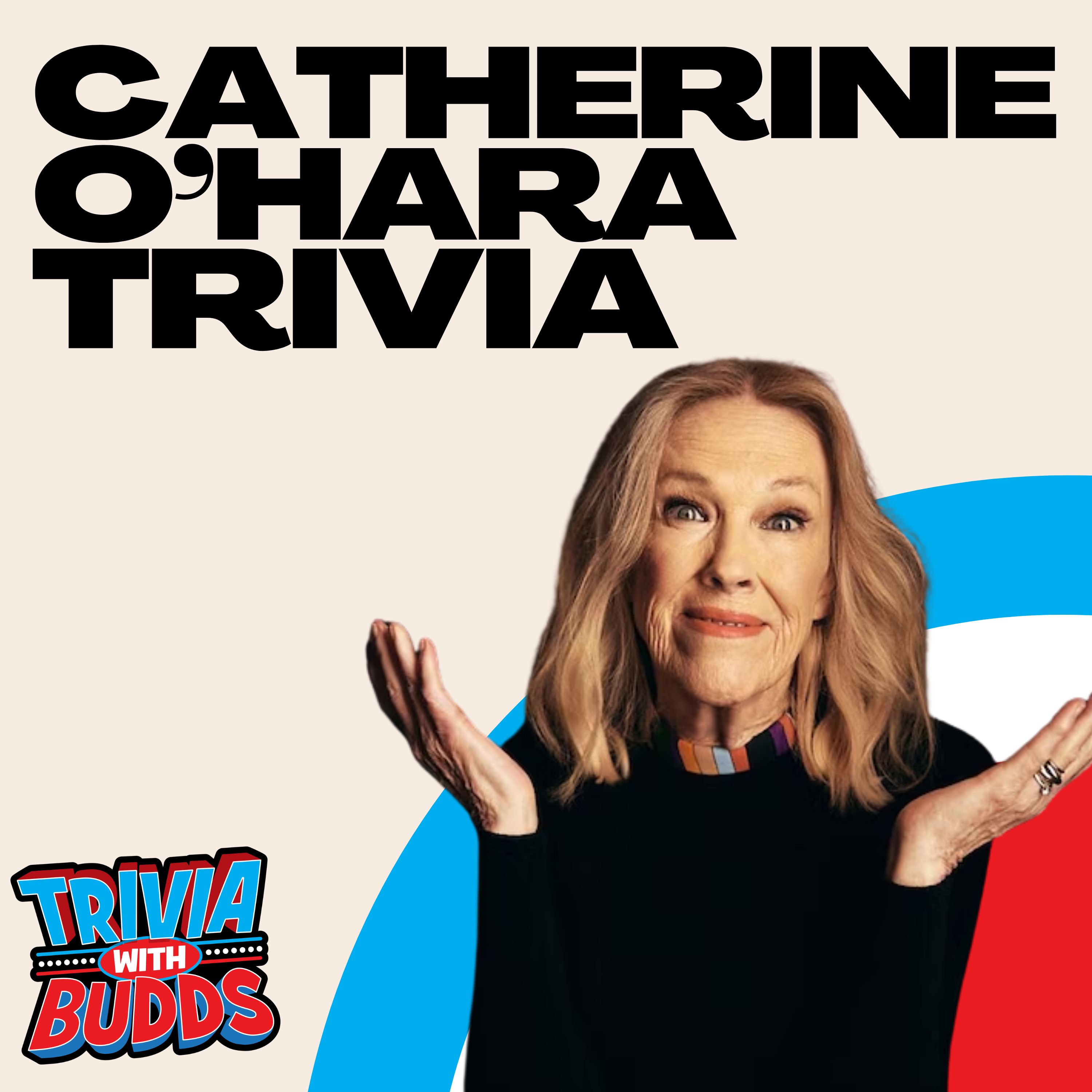 11 Trivia Questions on Catherine O'Hara episode artwork
