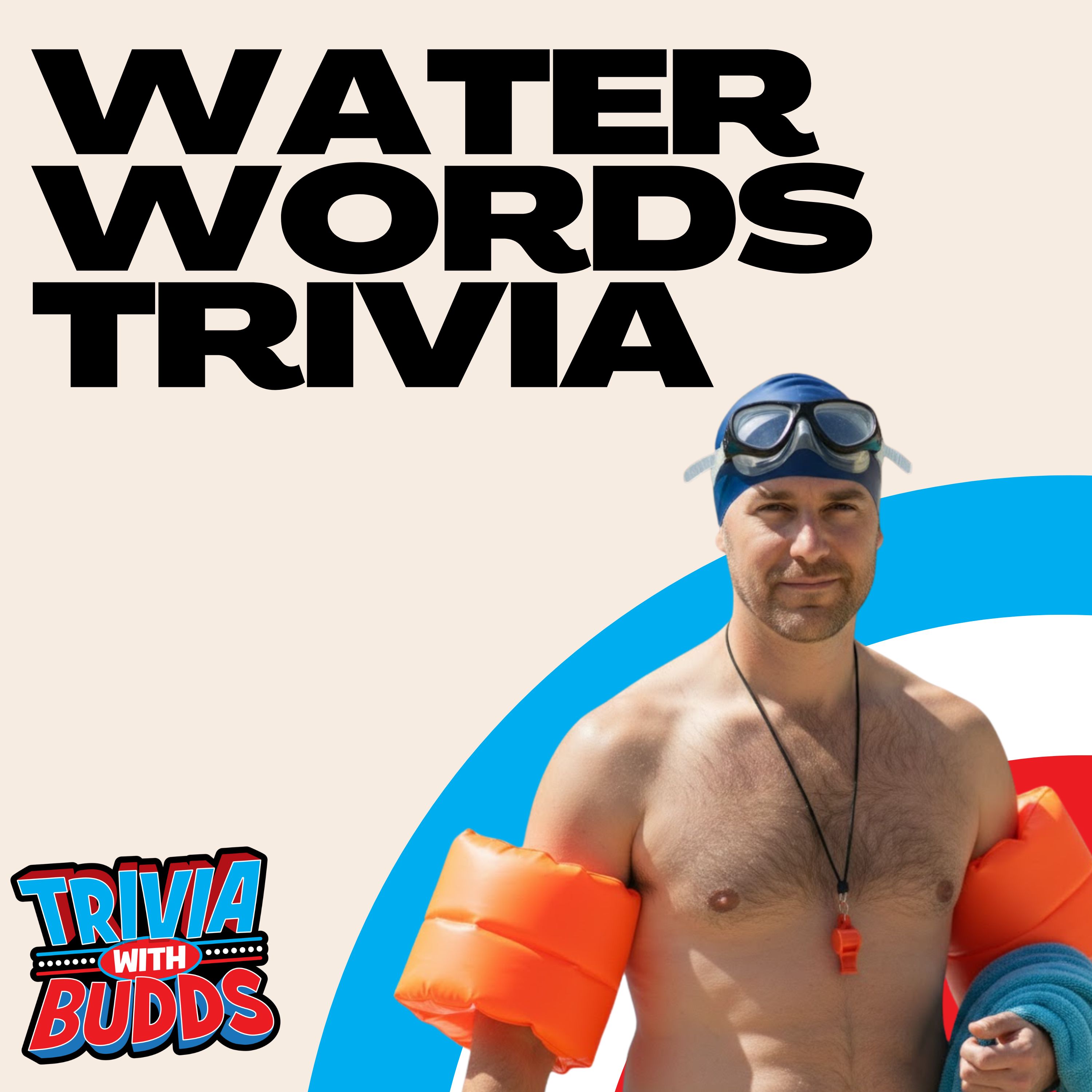 11 Trivia Questions on Water Words episode artwork