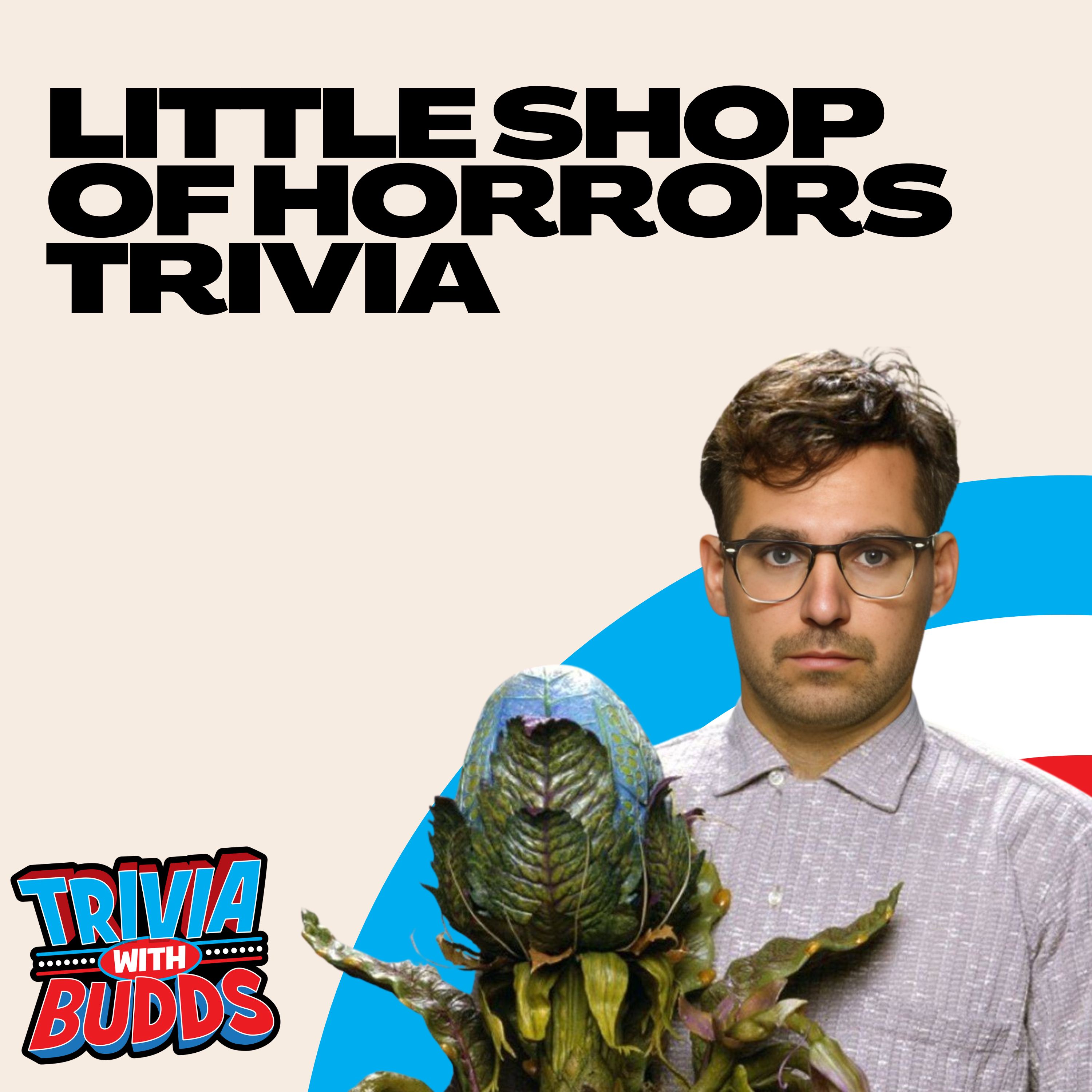 11 Trivia Questions on Little Shop of Horrors episode artwork