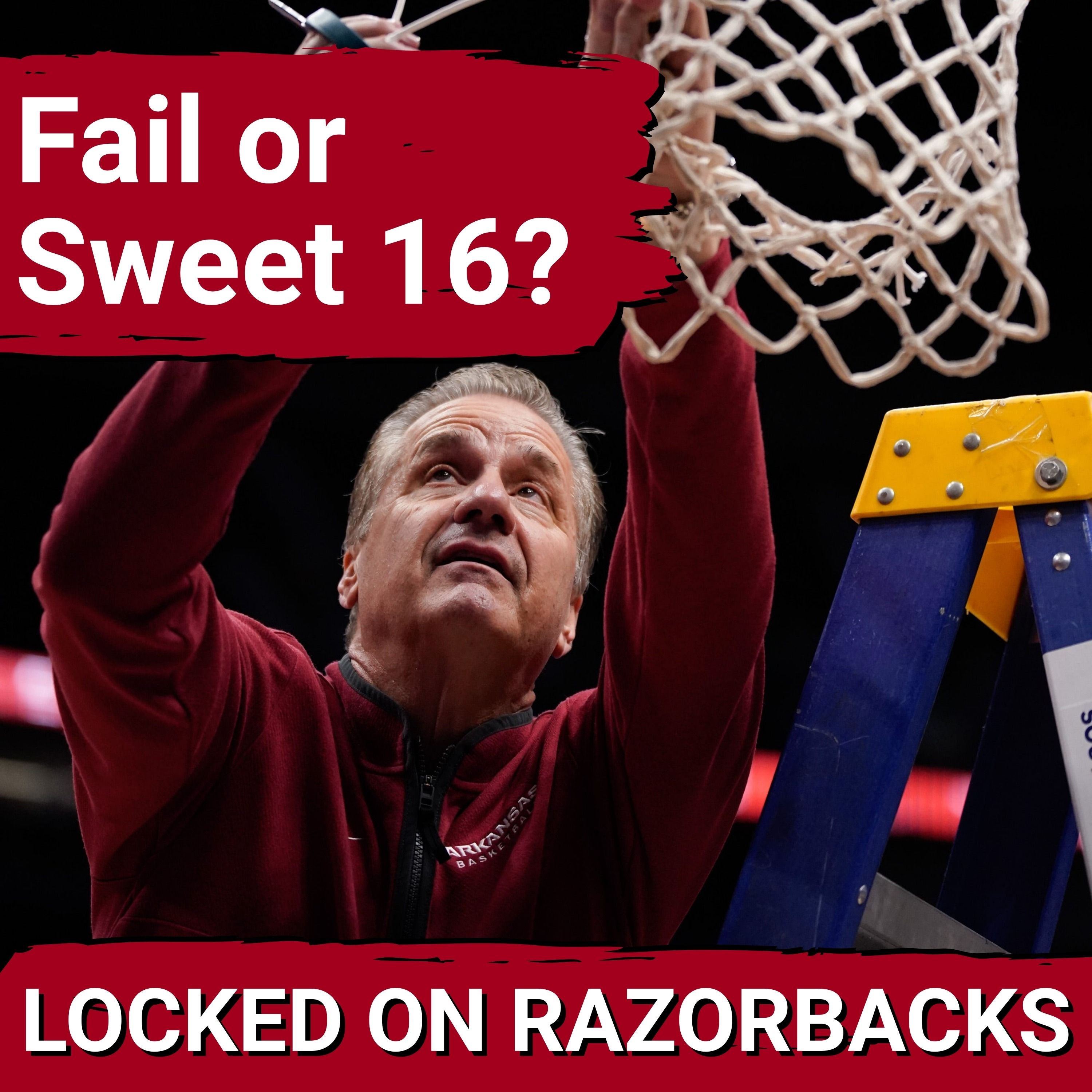Is Missing the Sweet Sixteen a FAILURE for Arkansas?